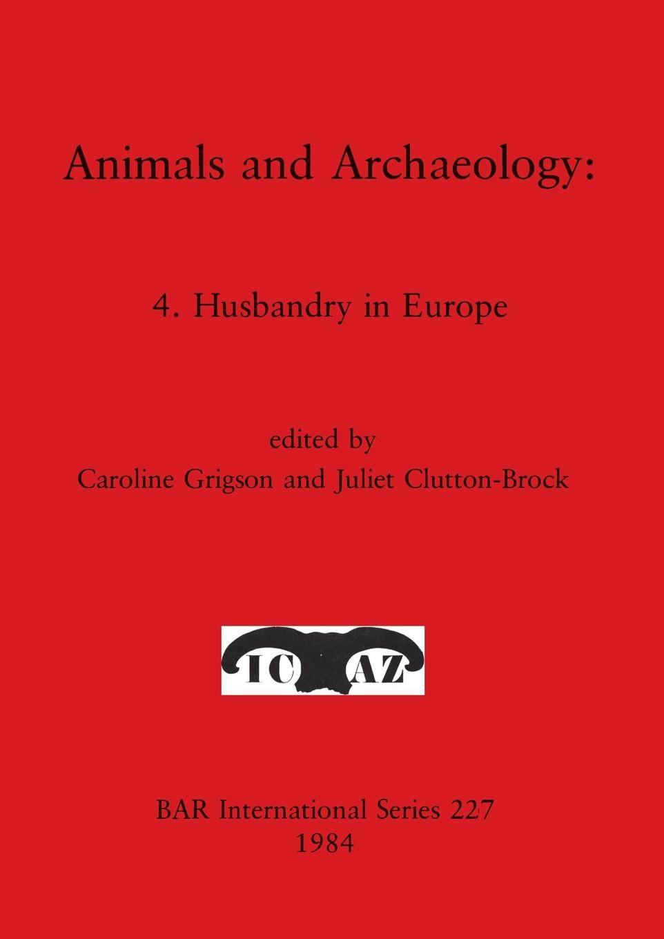 Vorderes Coverbild Animals and Archaeology