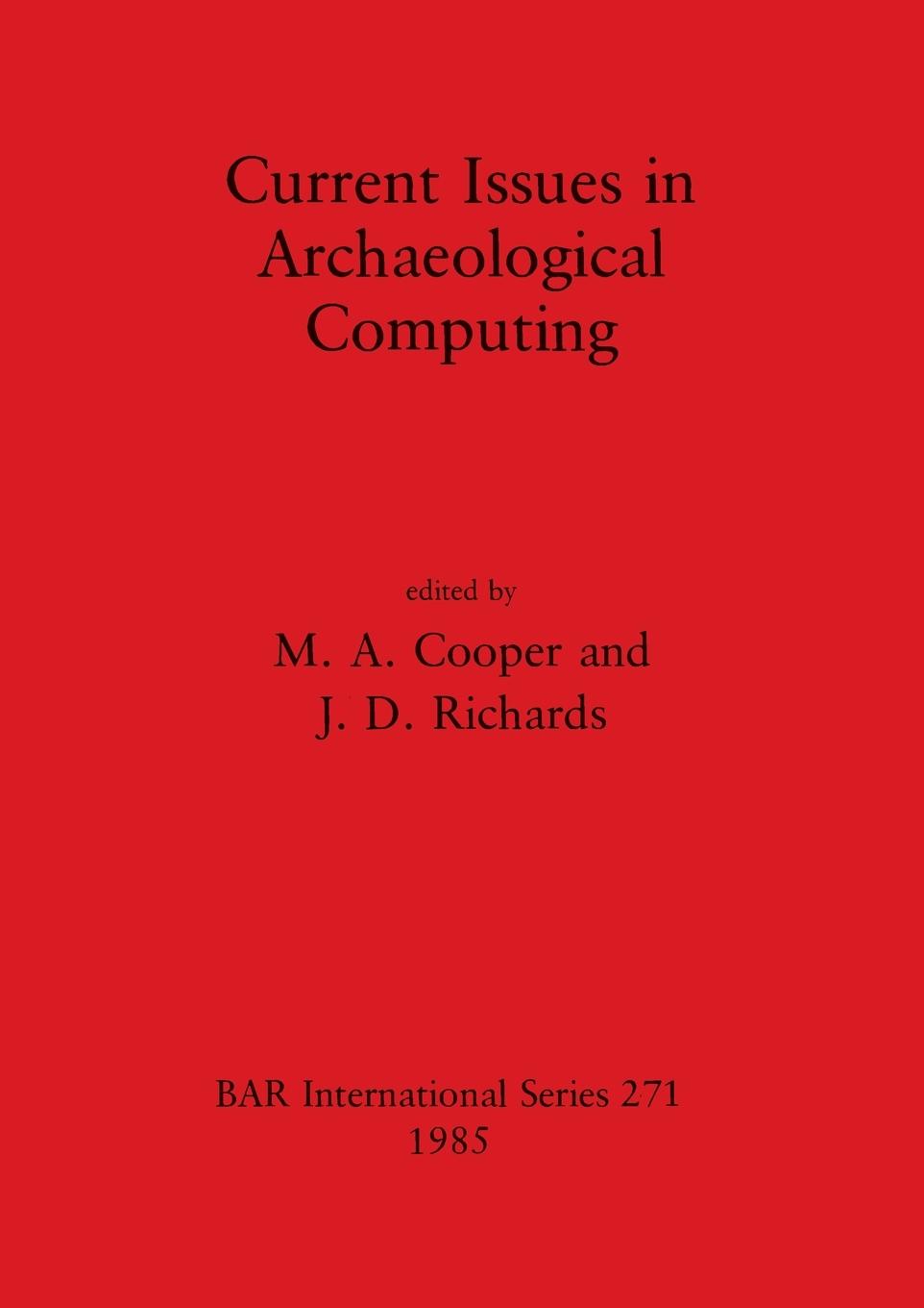 Vorderes Coverbild Current Issues in Archaeological Computing