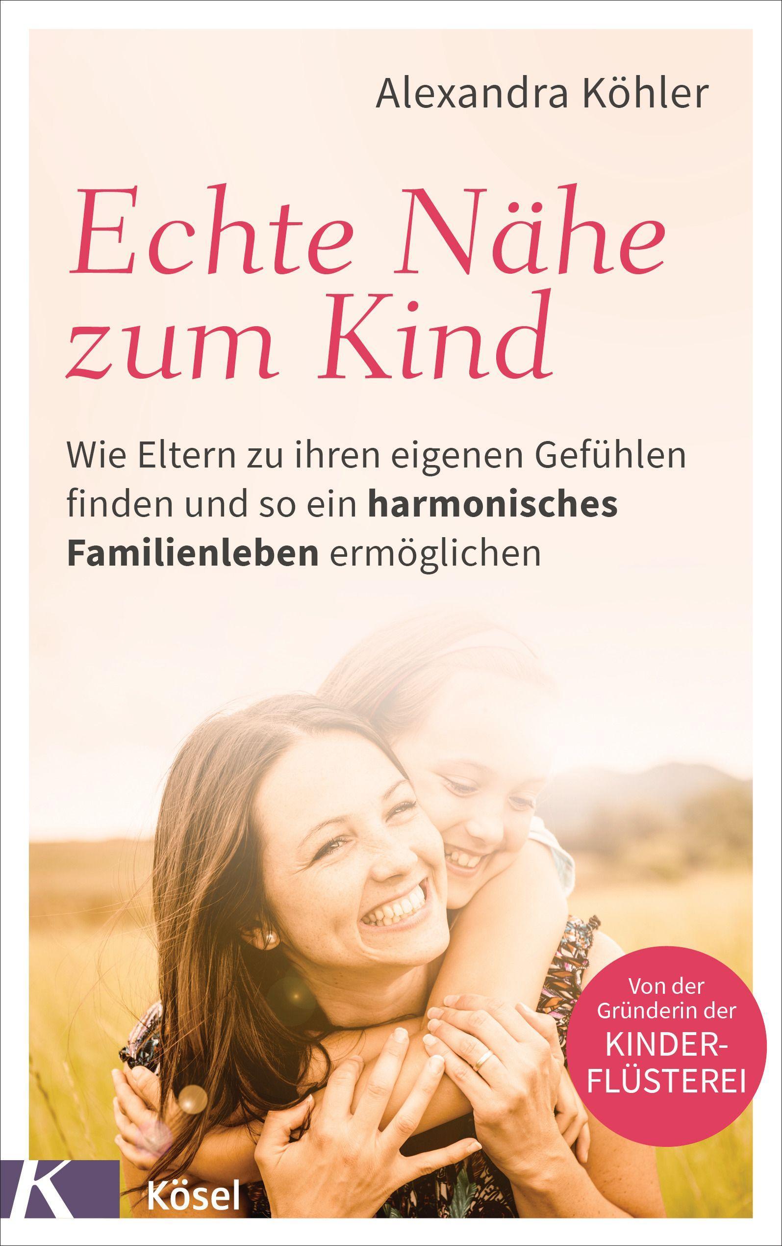 Vorderes Coverbild Echte Nähe zum Kind