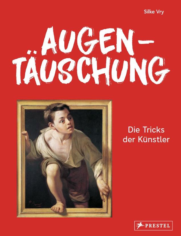 Vorderes Coverbild Augentäuschung - Die Tricks der Künstler [Neuausgabe]