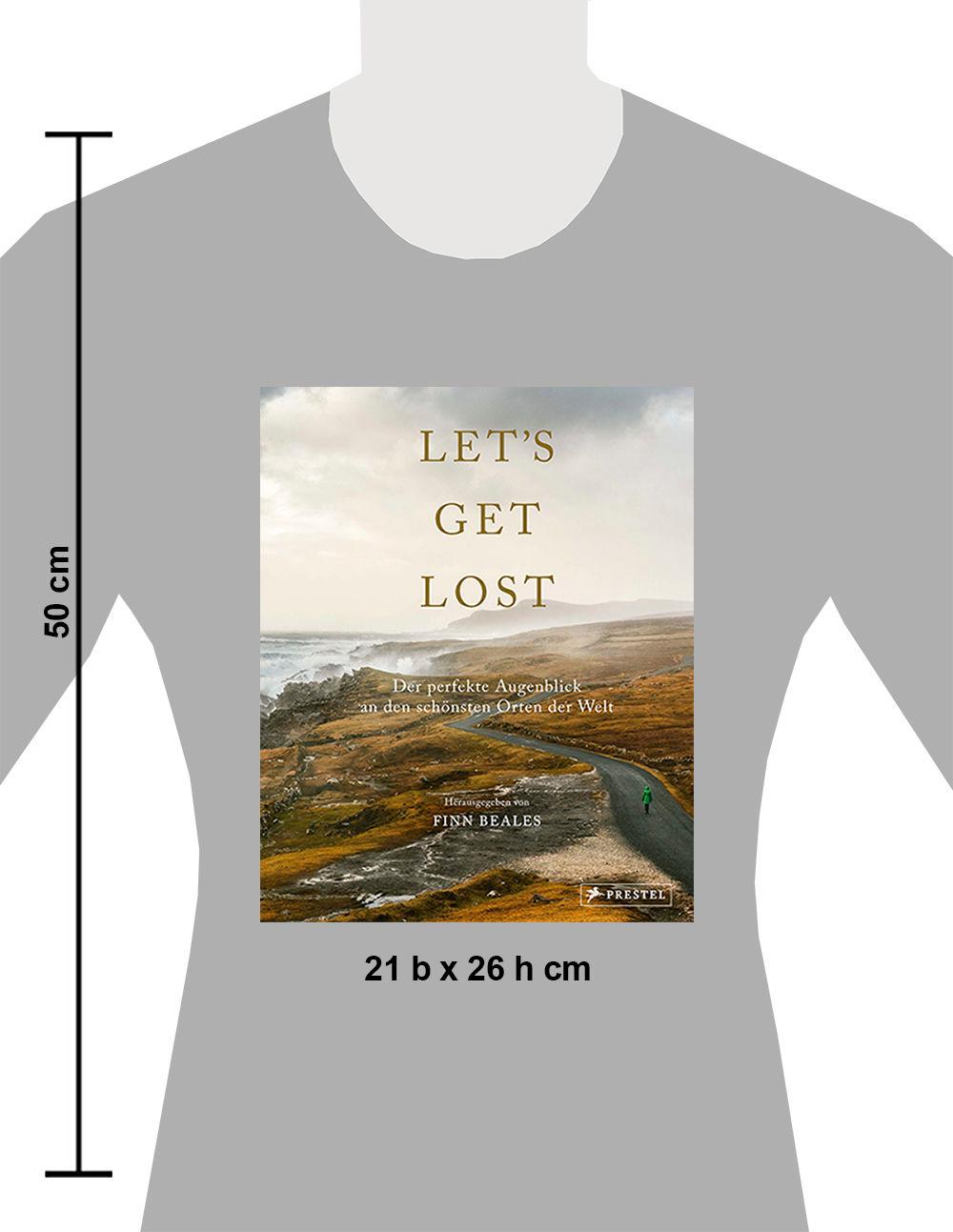 Beispielinhalt (Bild) Let's Get Lost: Der perfekte Augenblick an den schönsten Orten der Welt