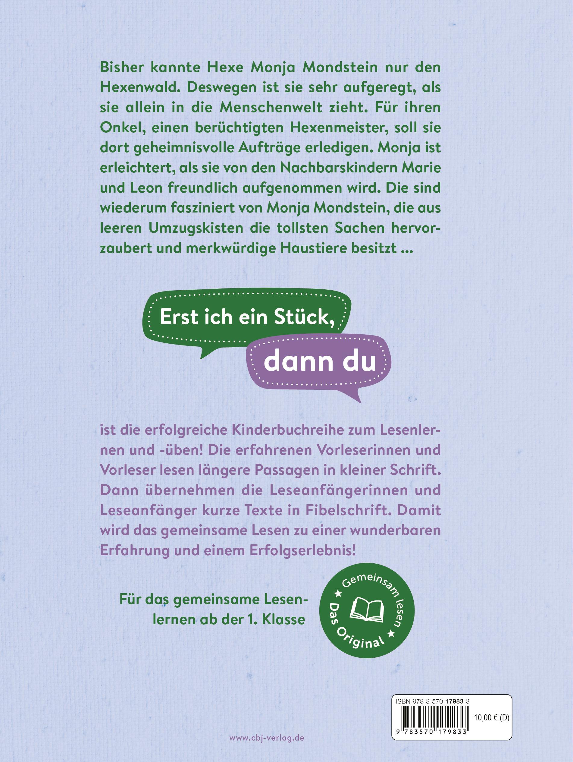 Beispielinhalt (Bild) Erst ich ein Stück, dann du - Monja Mondstein - Aufregung im Hexenhaus