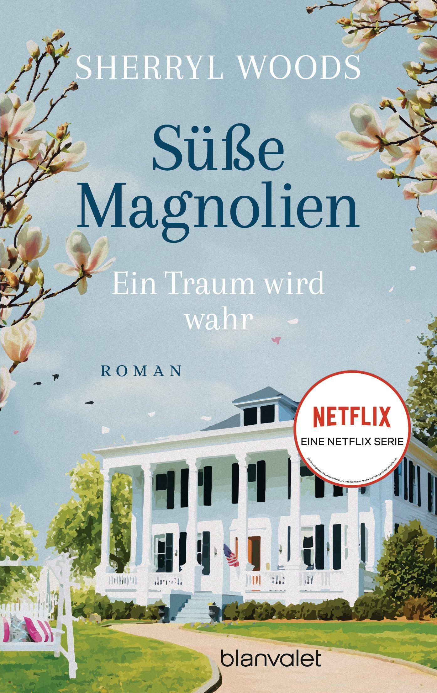 Vorderes Coverbild Süße Magnolien - Ein Traum wird wahr
