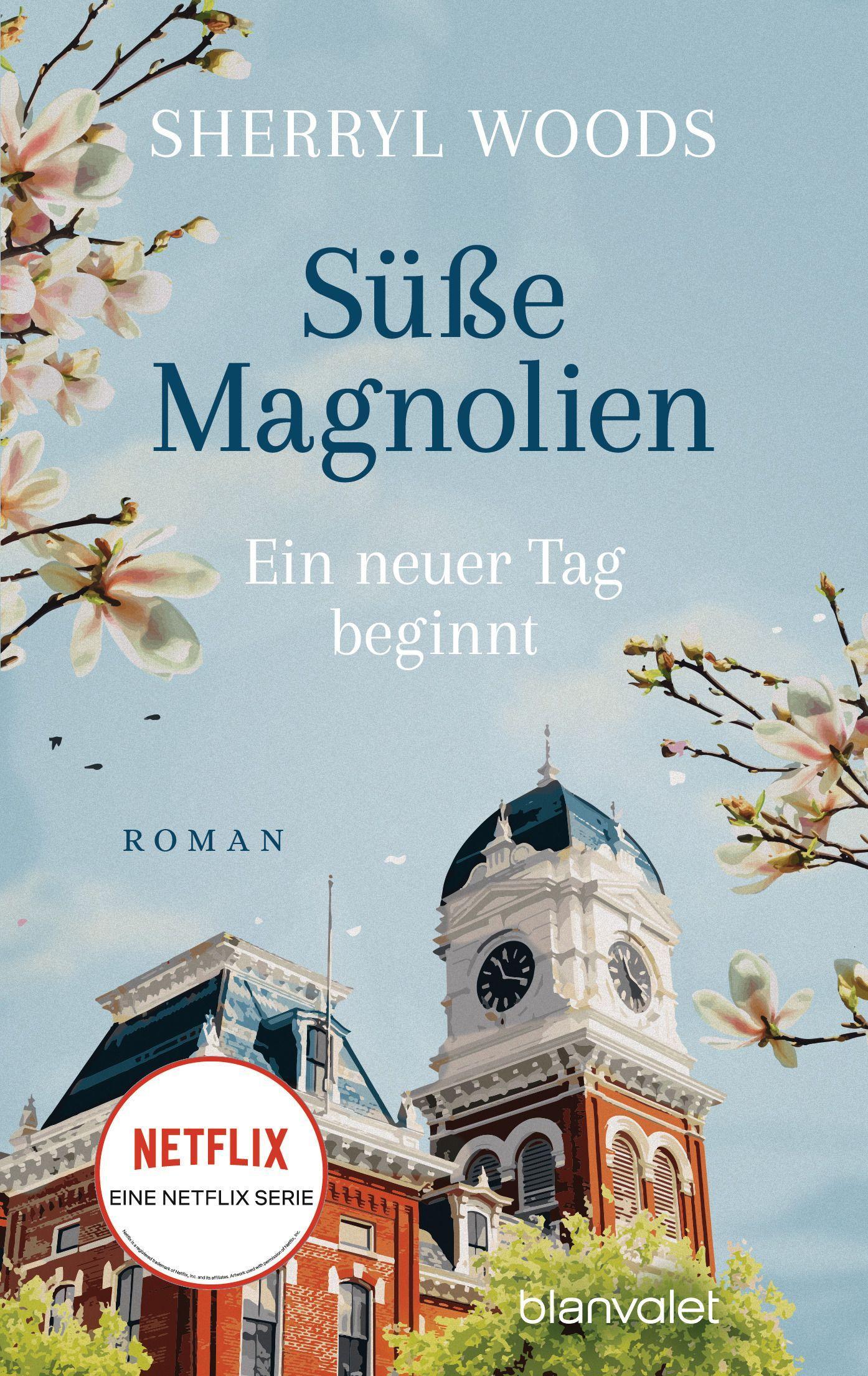 Vorderes Coverbild Süße Magnolien - Ein neuer Tag beginnt