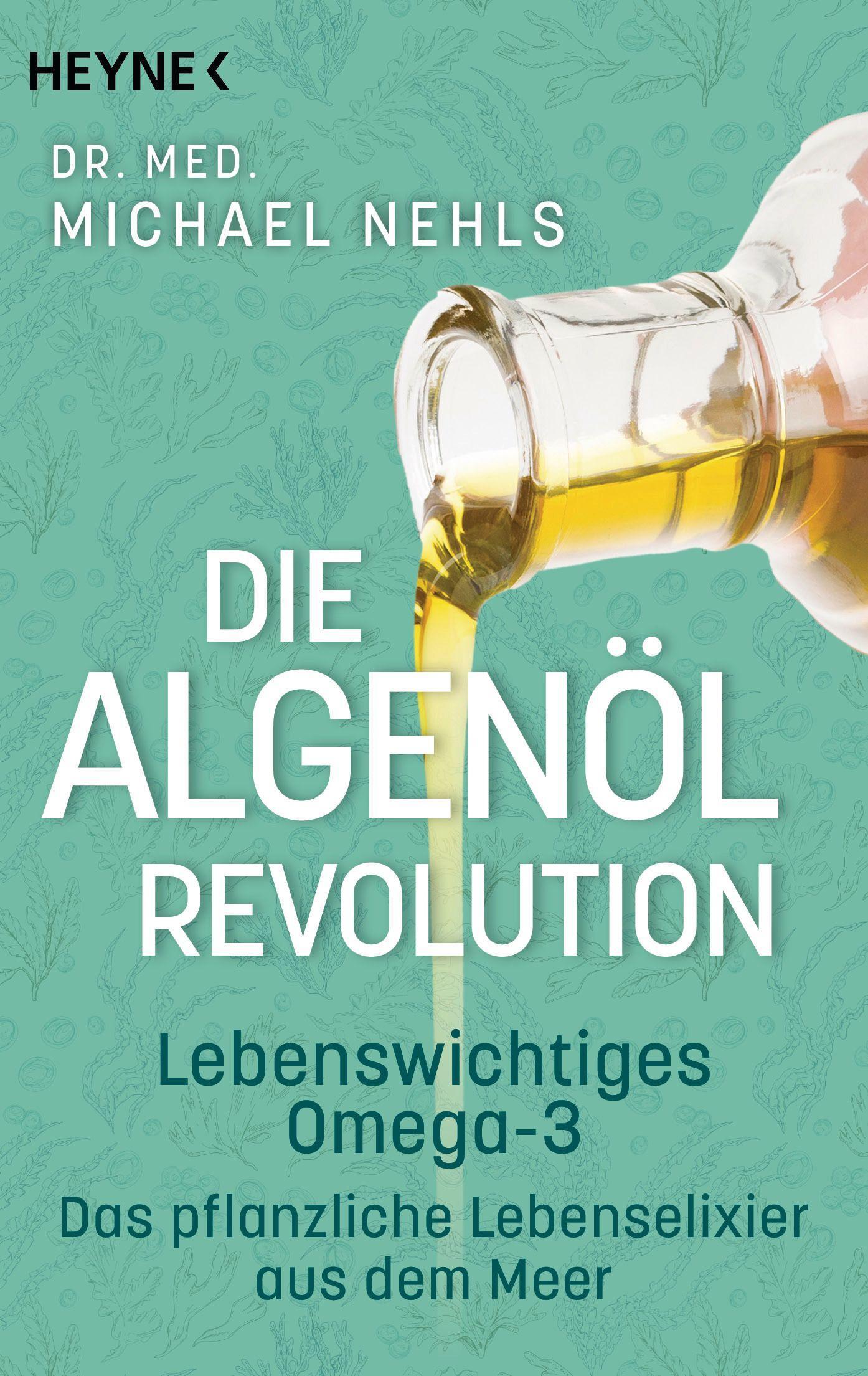 Vorderes Coverbild Die Algenöl-Revolution