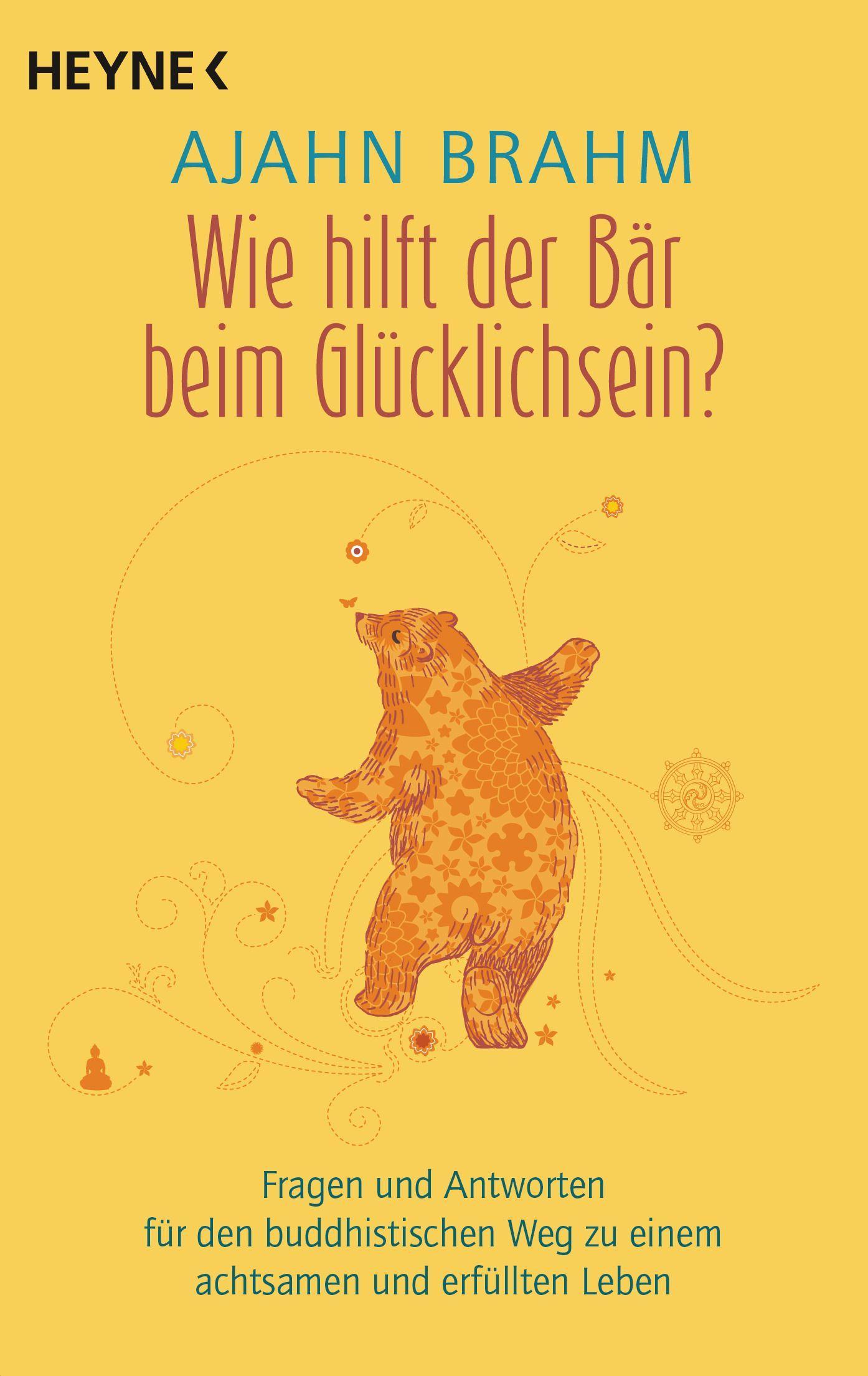 Vorderes Coverbild Wie hilft der Bär beim Glücklichsein?