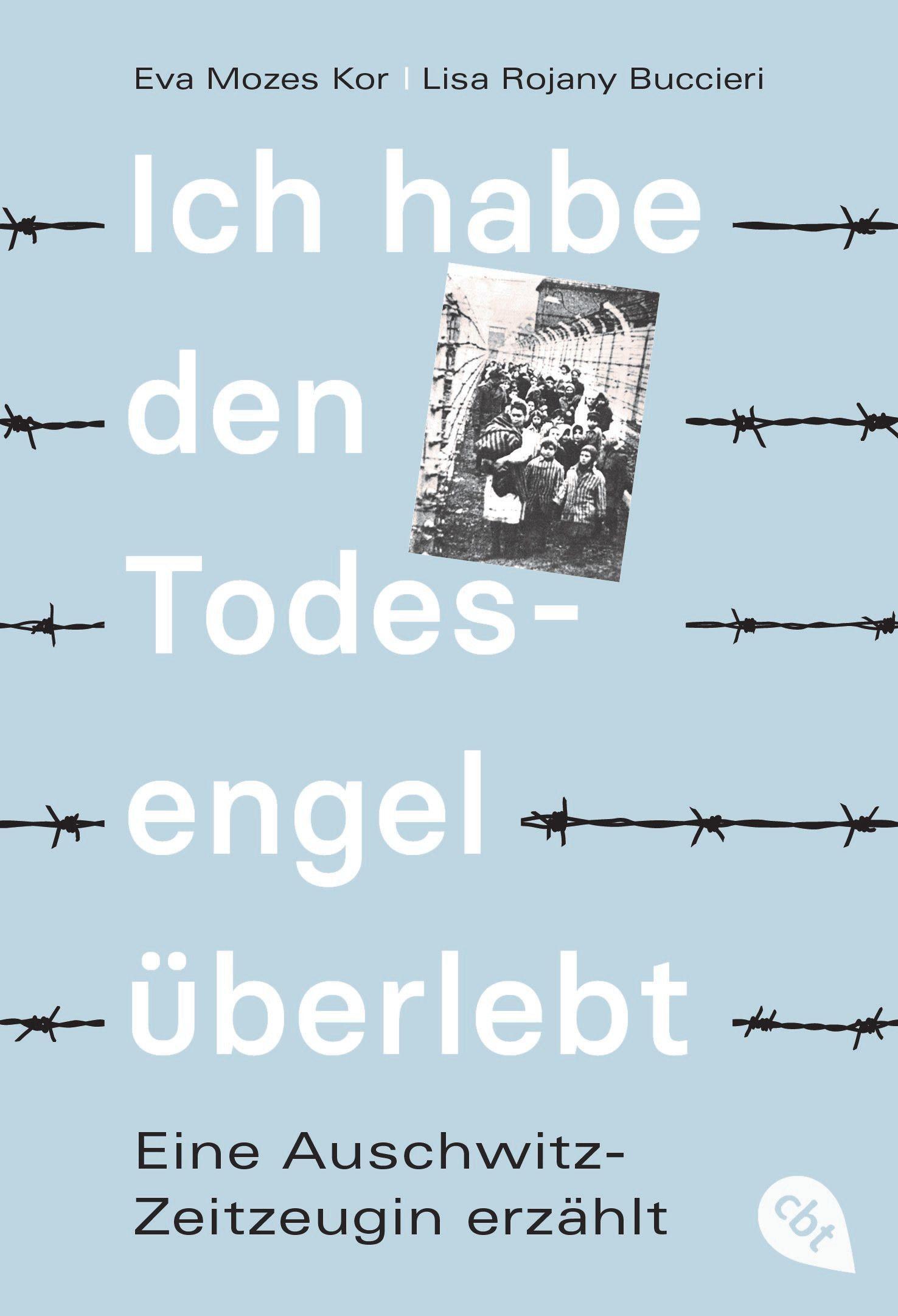 Vorderes Coverbild Ich habe den Todesengel überlebt - Eine Auschwitz-Zeitzeugin erzählt