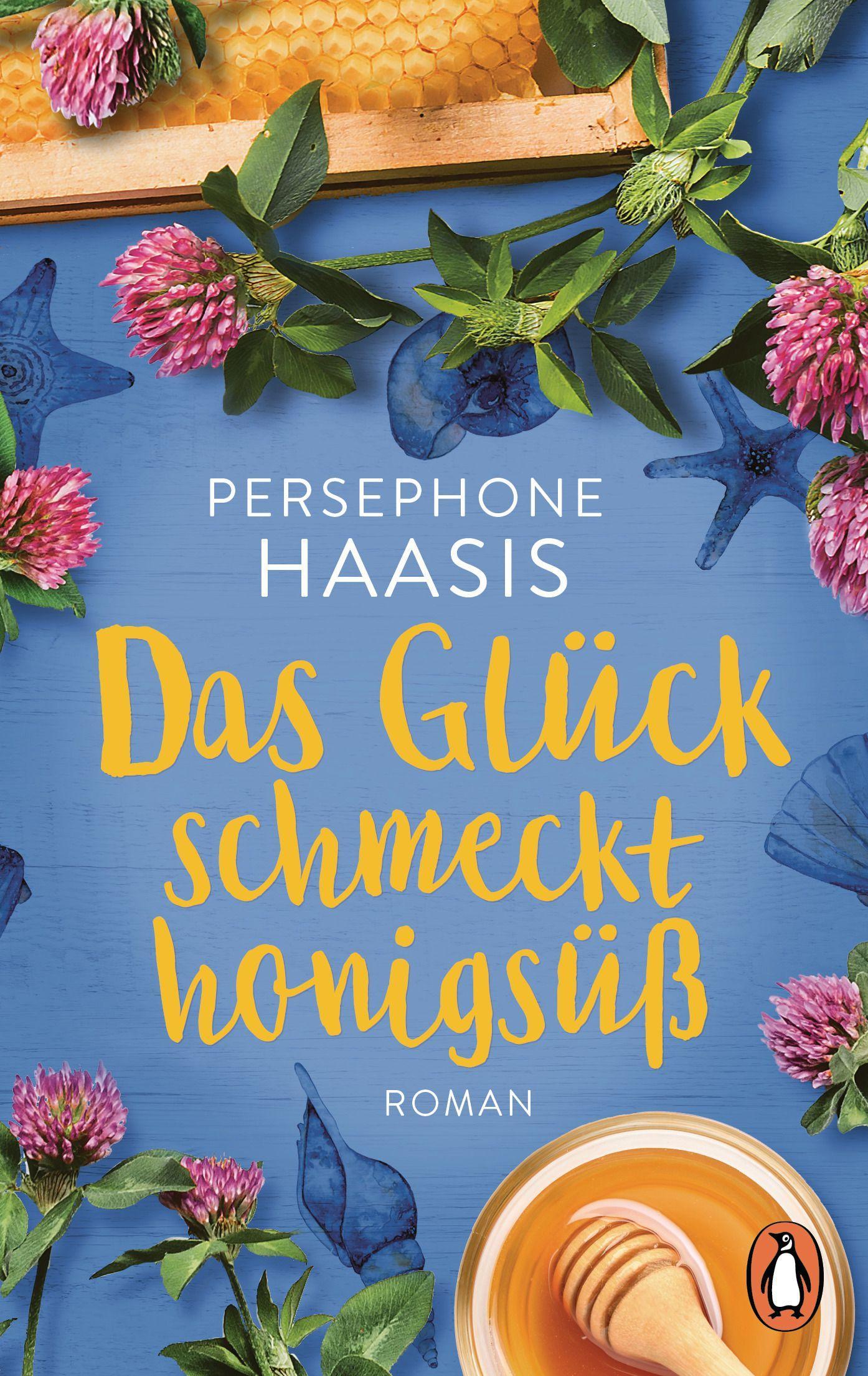 Vorderes Coverbild Das Glück schmeckt honigsüß