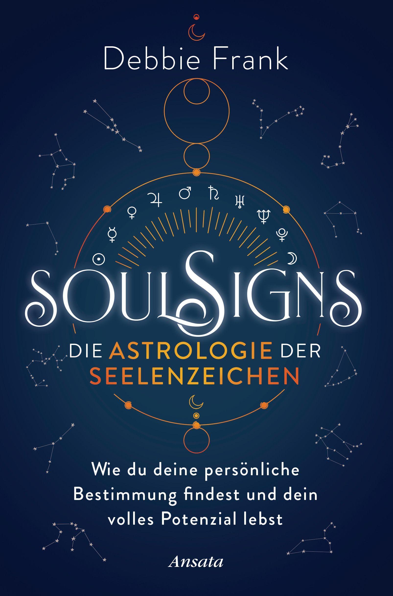 Vorderes Coverbild Soul Signs - Die Astrologie der Seelenzeichen