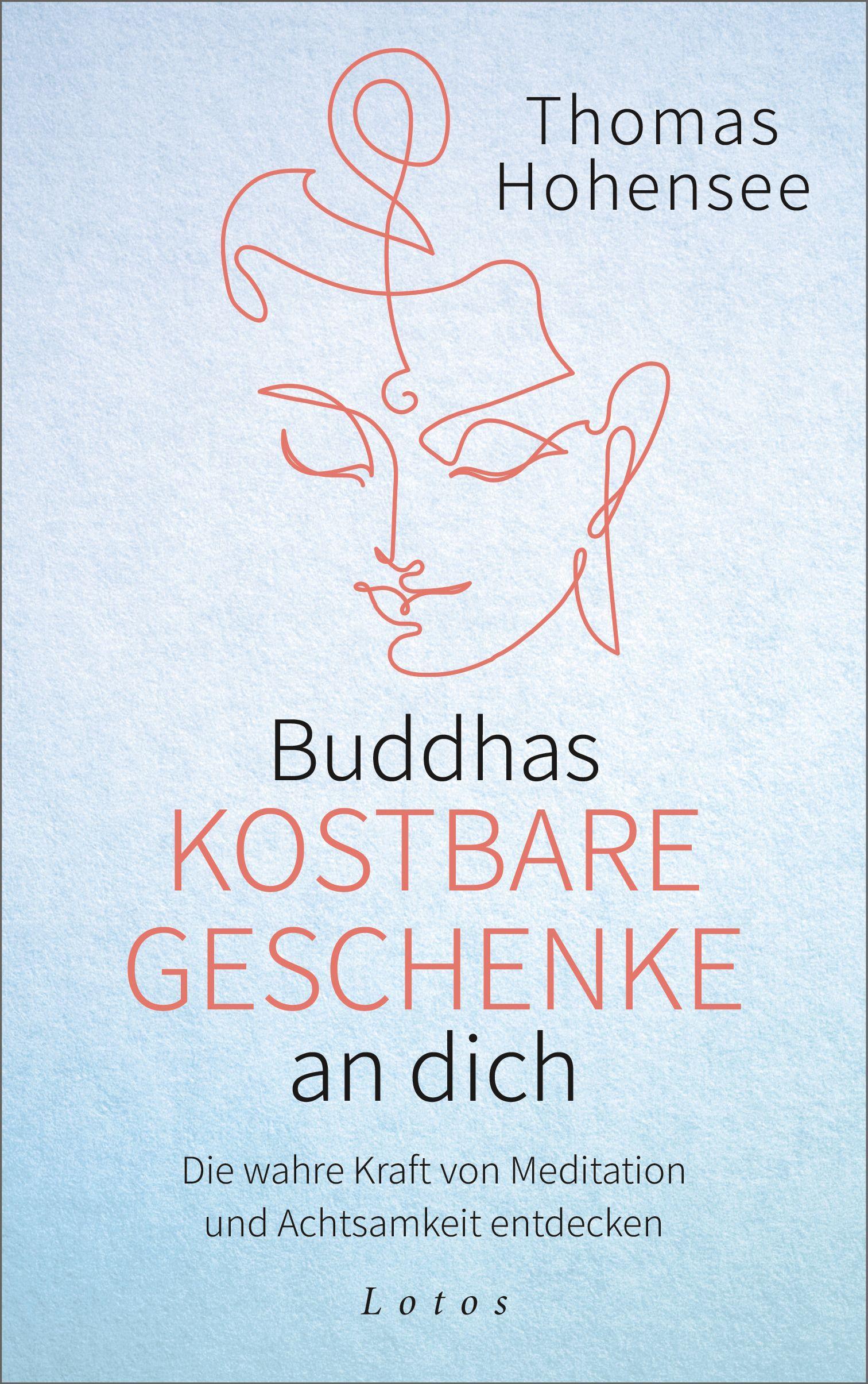 Vorderes Coverbild Buddhas kostbare Geschenke an dich