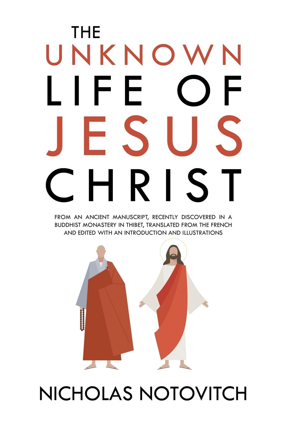Vorderes Coverbild The Unknown Life of Jesus Christ