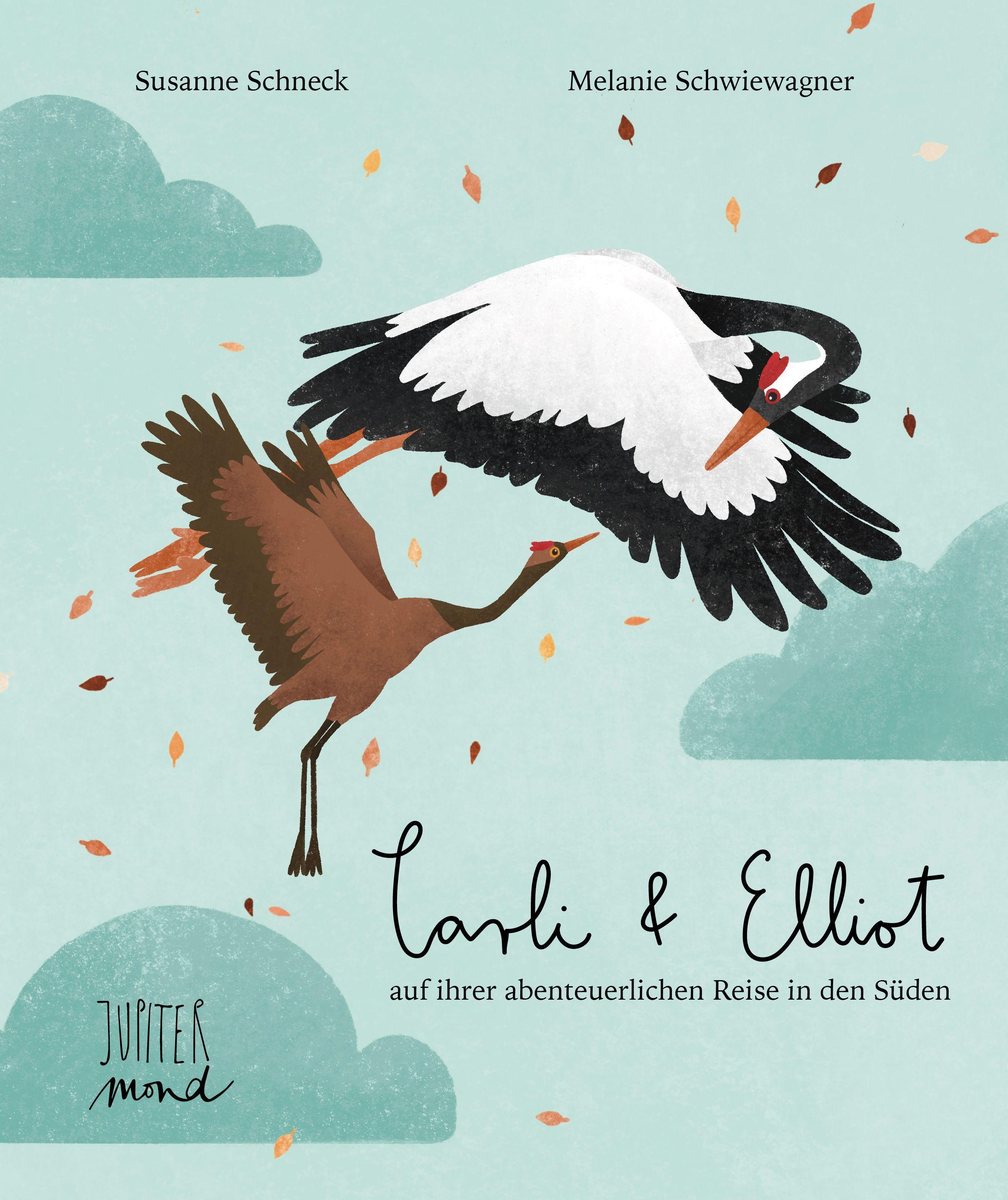 Vorderes Coverbild Carli und Elliot auf ihrer abenteuerlichen Reise in den Süden