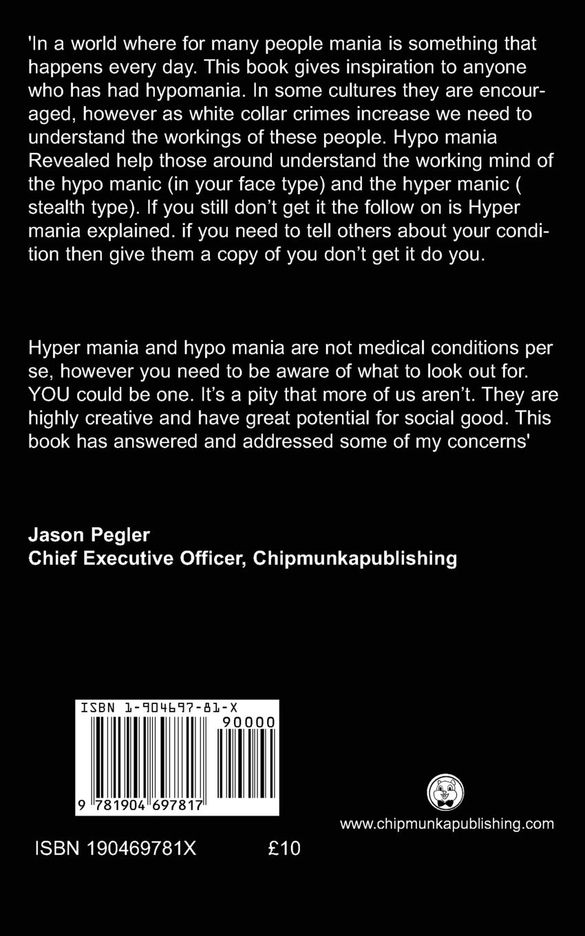 Rückseitencover Hyper Mania Revealed, Surviving Hyper Mania in Your Life and the Life of Those Around You