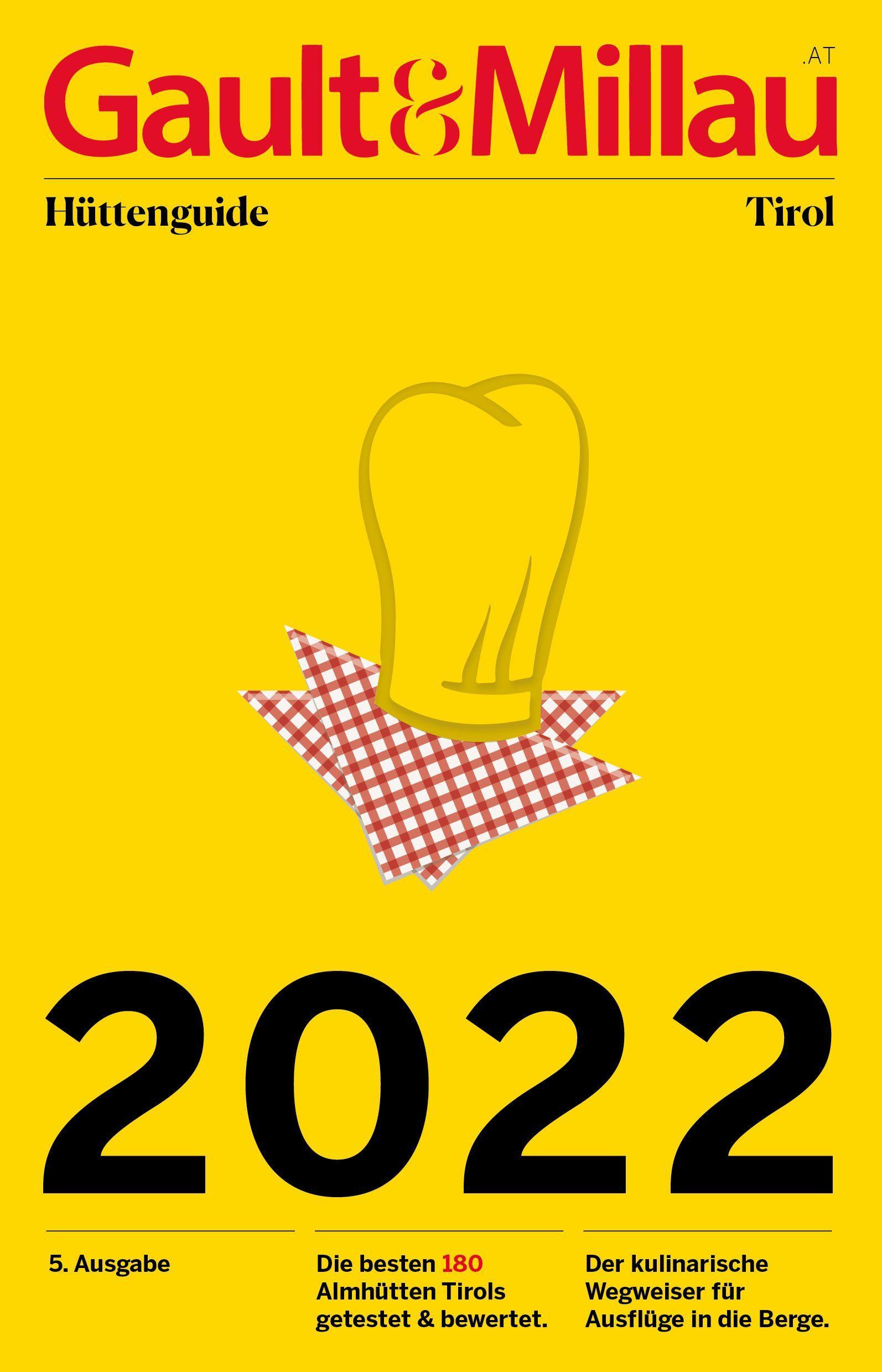Vorderes Coverbild Gault&Millau Hüttenguide Tirol 2022