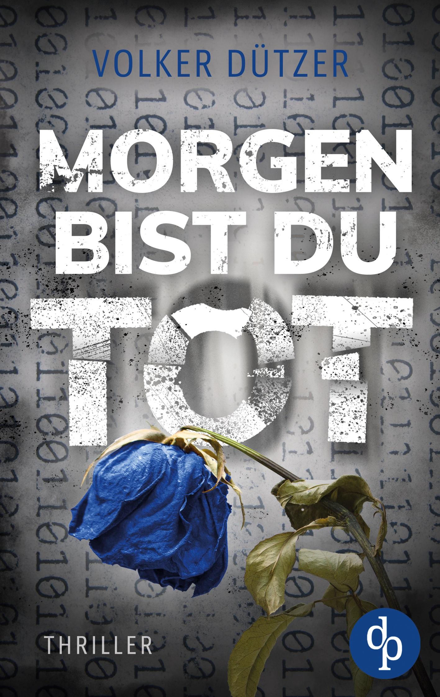 Vorderes Coverbild Morgen bist du tot