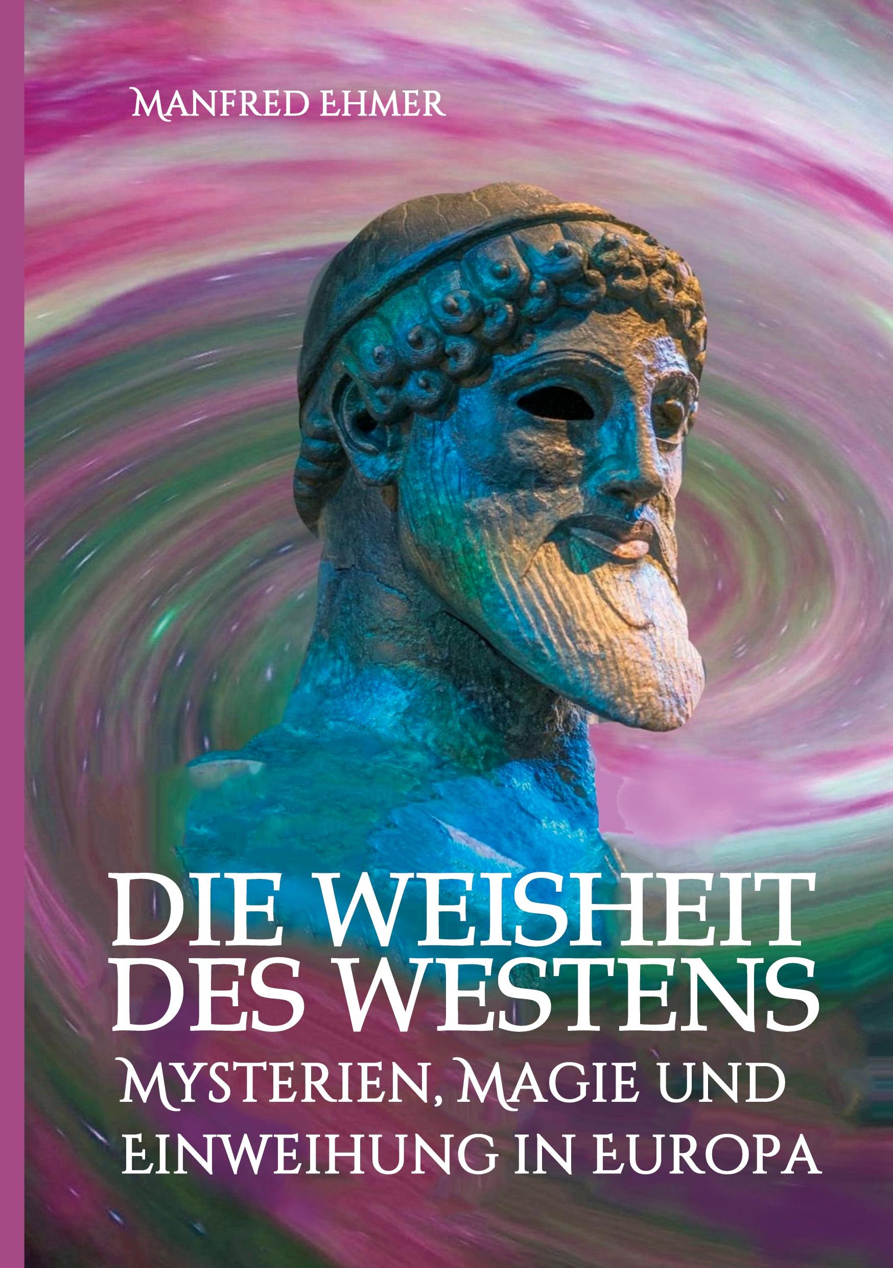 Vorderes Coverbild Die Weisheit des Westens