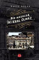 Vorderes Coverbild Bir Masalda Iki Kral Olmaz