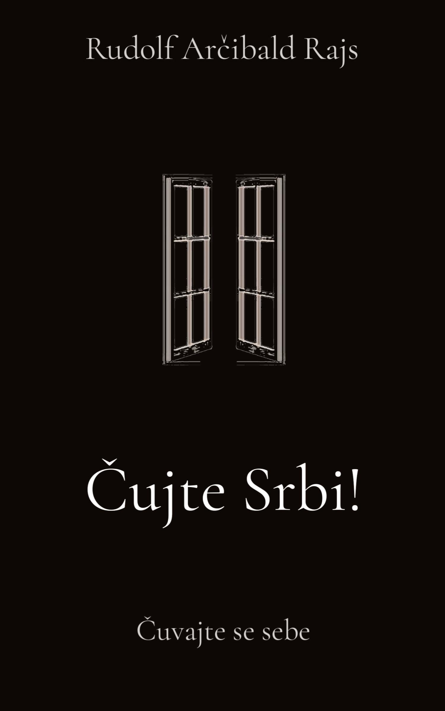Vorderes Coverbild Cujte Srbi!