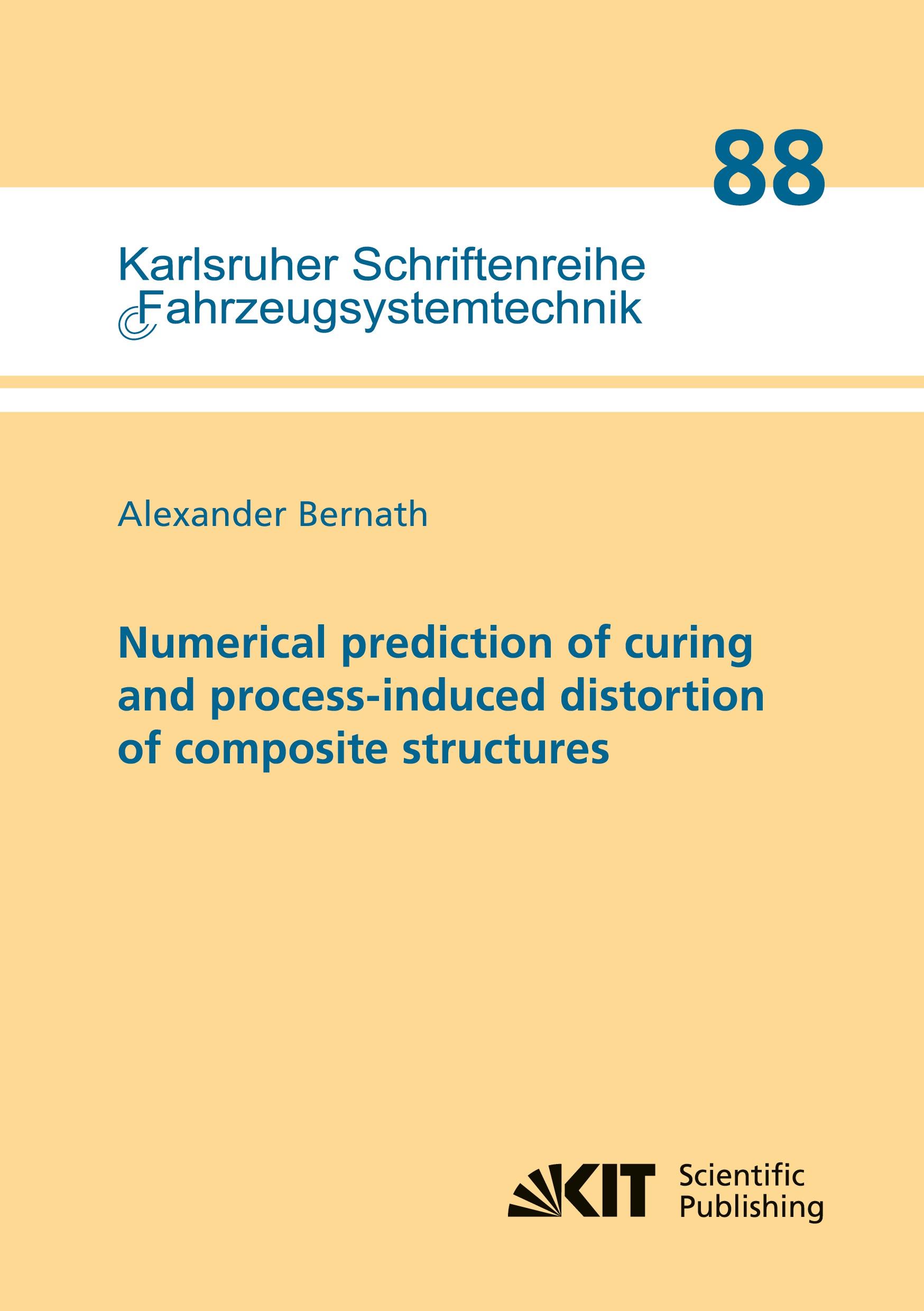 Vorderes Coverbild Numerical prediction of curing and process-induced distortion of composite structures