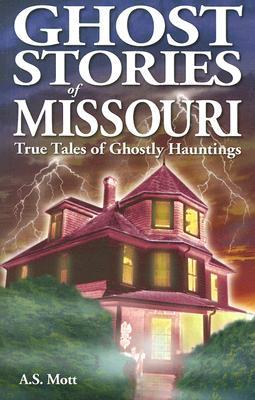 Vorderes Coverbild Ghost Stories of Missouri