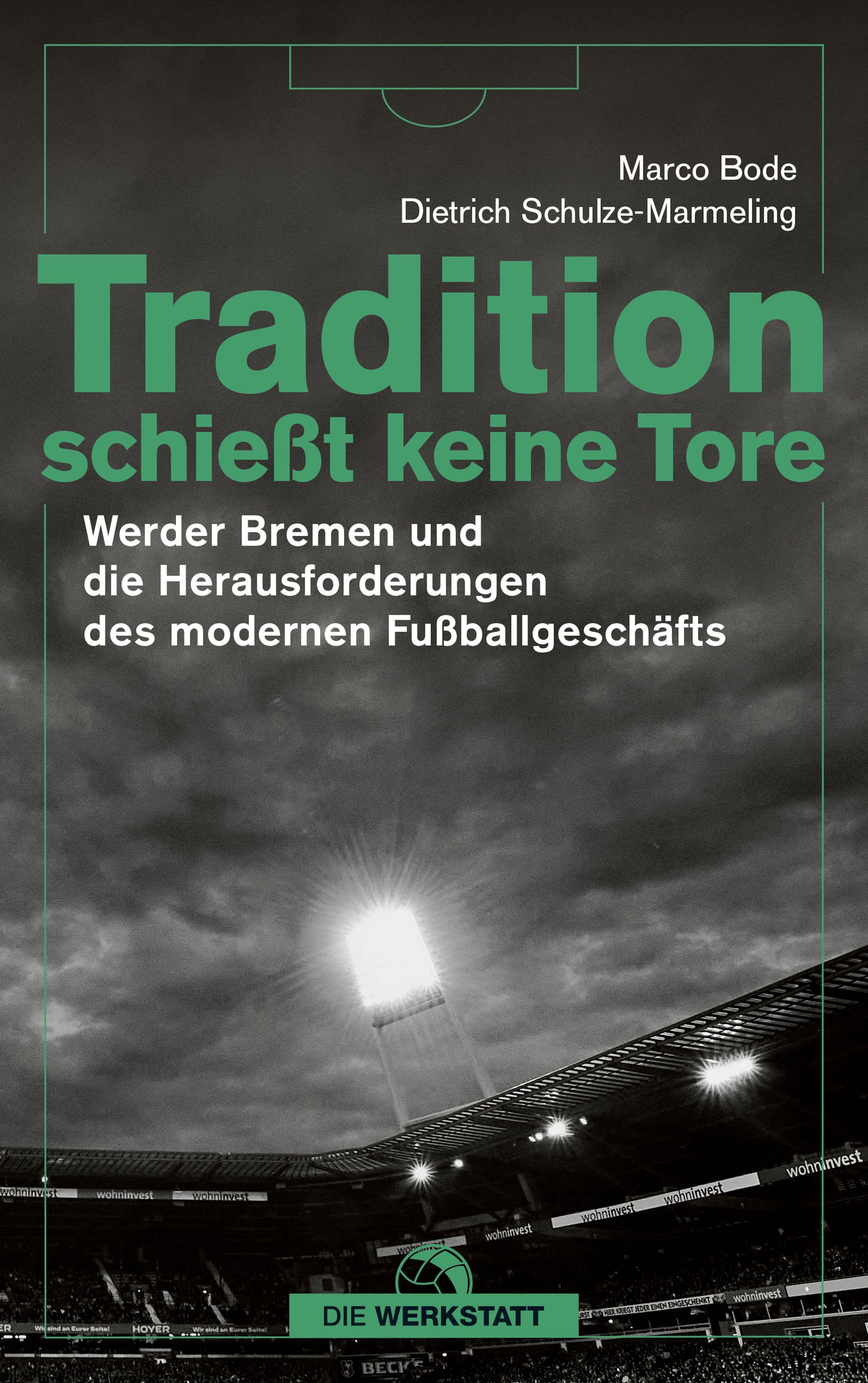 Vorderes Coverbild Tradition schießt keine Tore