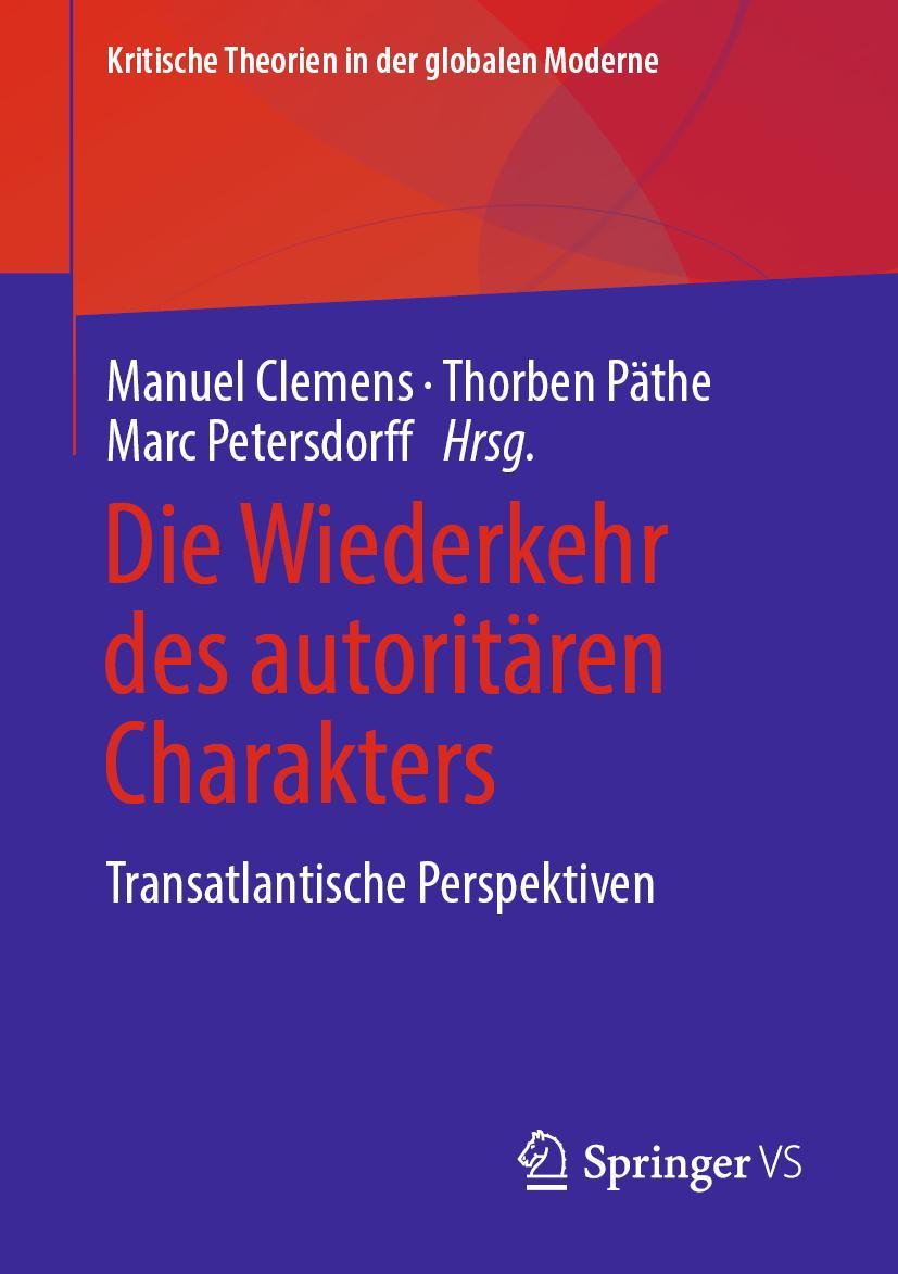 Vorderes Coverbild Die Wiederkehr des autoritären Charakters