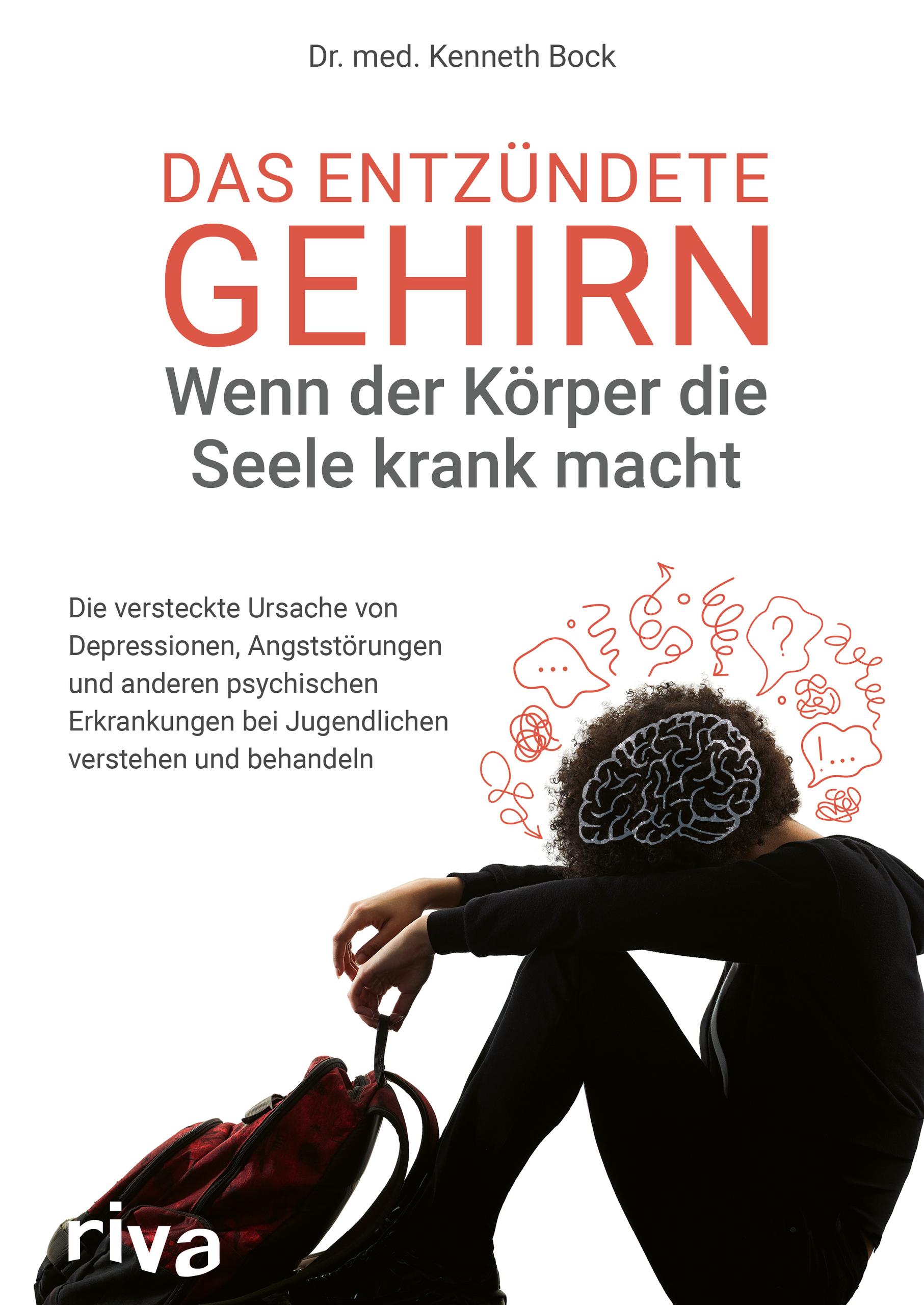Vorderes Coverbild Das entzündete Gehirn - wenn der Körper die Seele krank macht