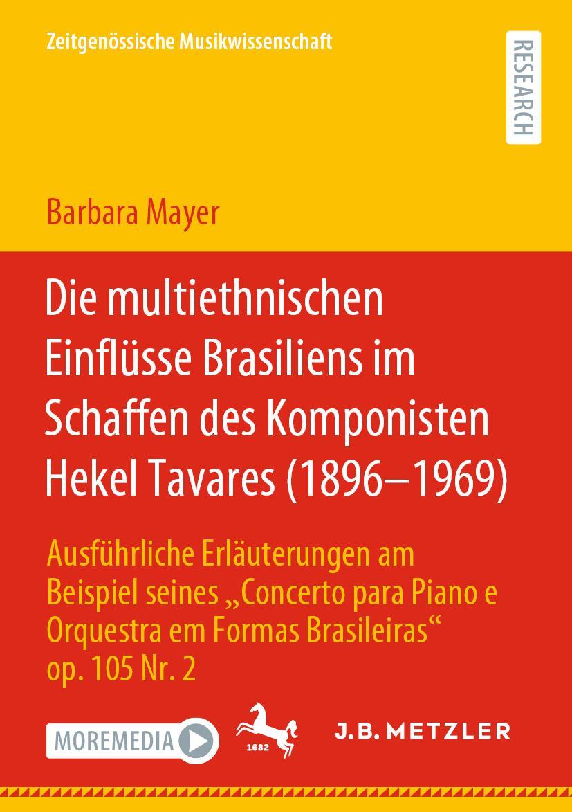 Vorderes Coverbild Die multiethnischen Einflüsse Brasiliens im Schaffen des Komponisten Hekel Tavares (1896-1969)
