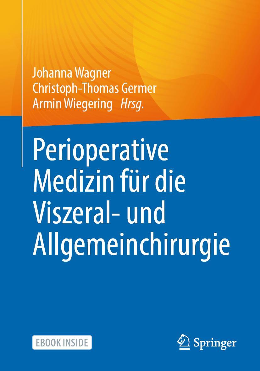 Vorderes Coverbild Perioperative Medizin für die Allgemein- und Viszeralchirurgie