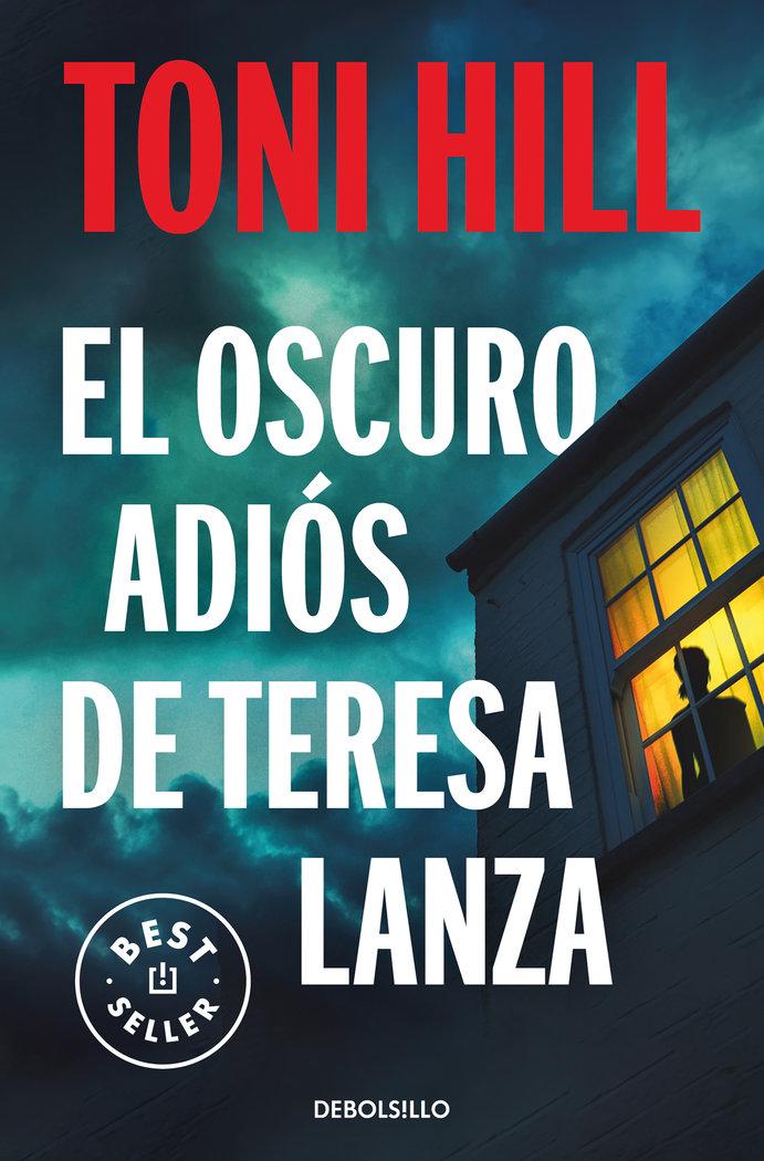 Vorderes Coverbild El oscuro adiós de Teresa Lanza
