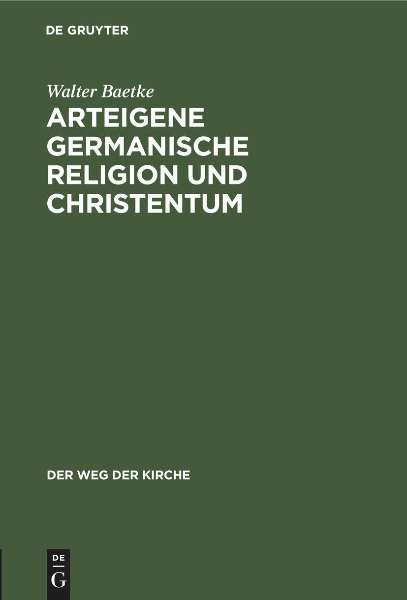 Vorderes Coverbild Arteigene germanische Religion und Christentum