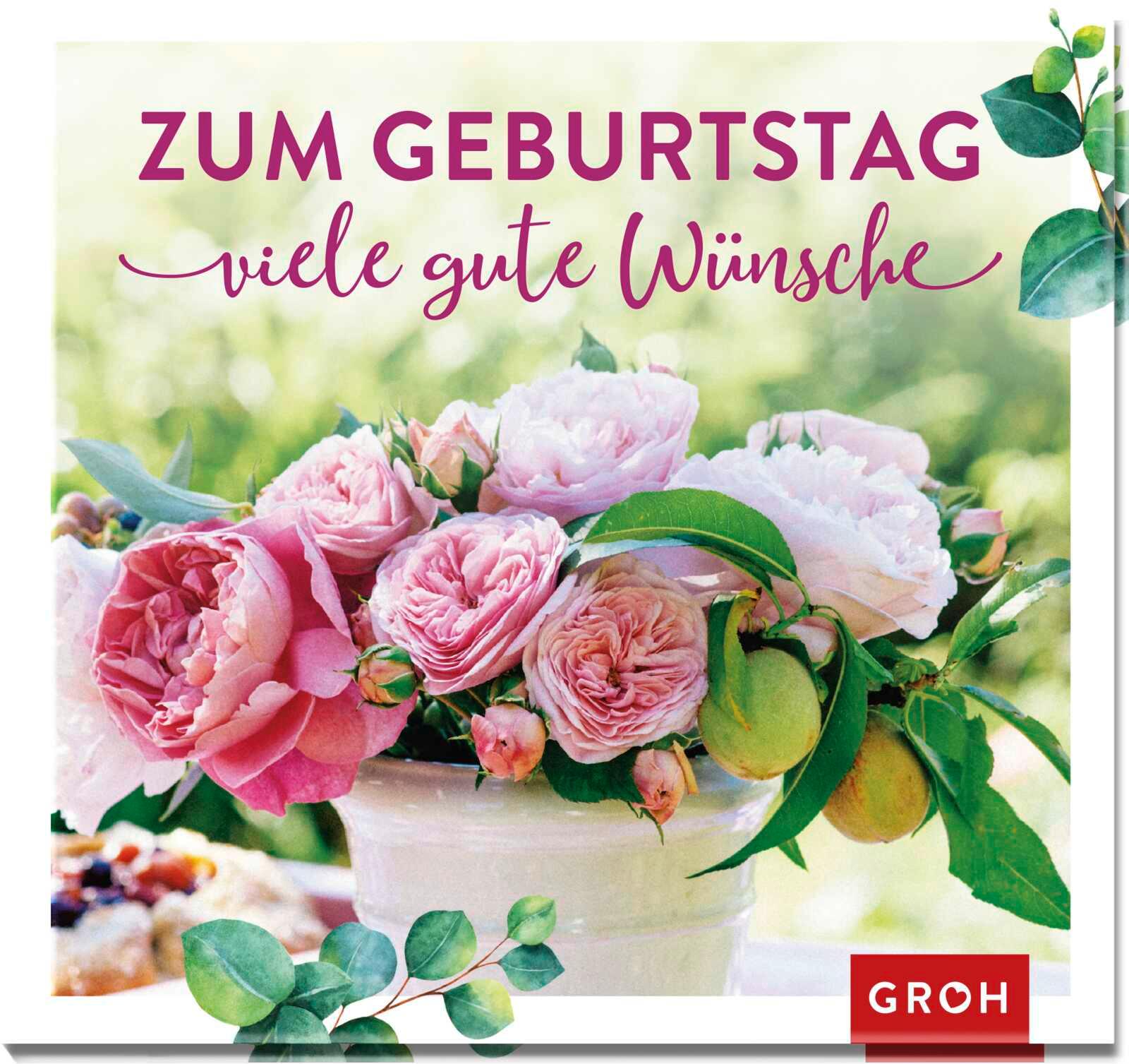 Vorderes Coverbild Zum Geburtstag viele gute Wünsche
