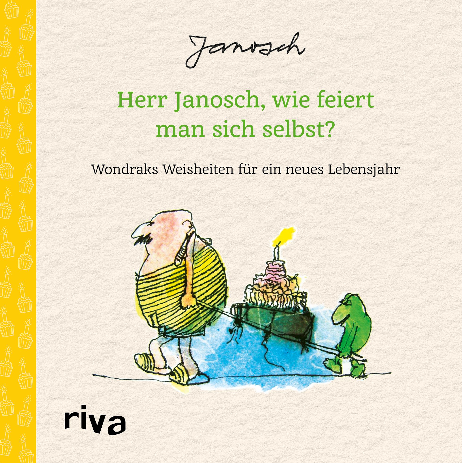 Vorderes Coverbild Herr Janosch, wie feiert man sich selbst?