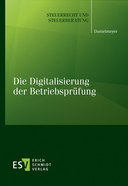 Vorderes Coverbild Die Digitalisierung der Betriebsprüfung