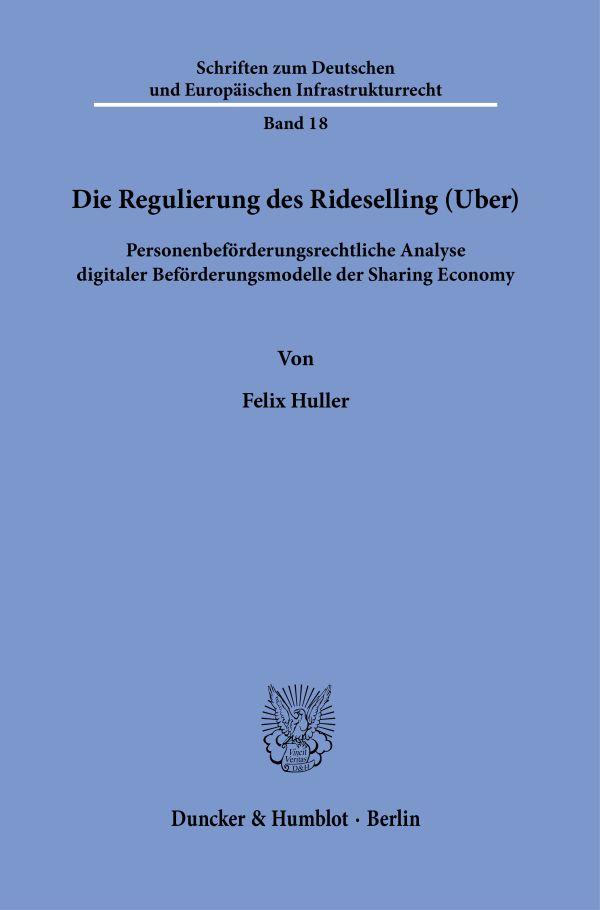 Vorderes Coverbild Die Regulierung des Rideselling (Uber).