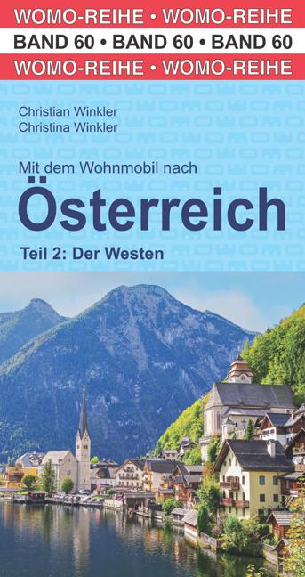 Vorderes Coverbild Mit dem Wohnmbil nach Österreich. Teil 2: Der Westen