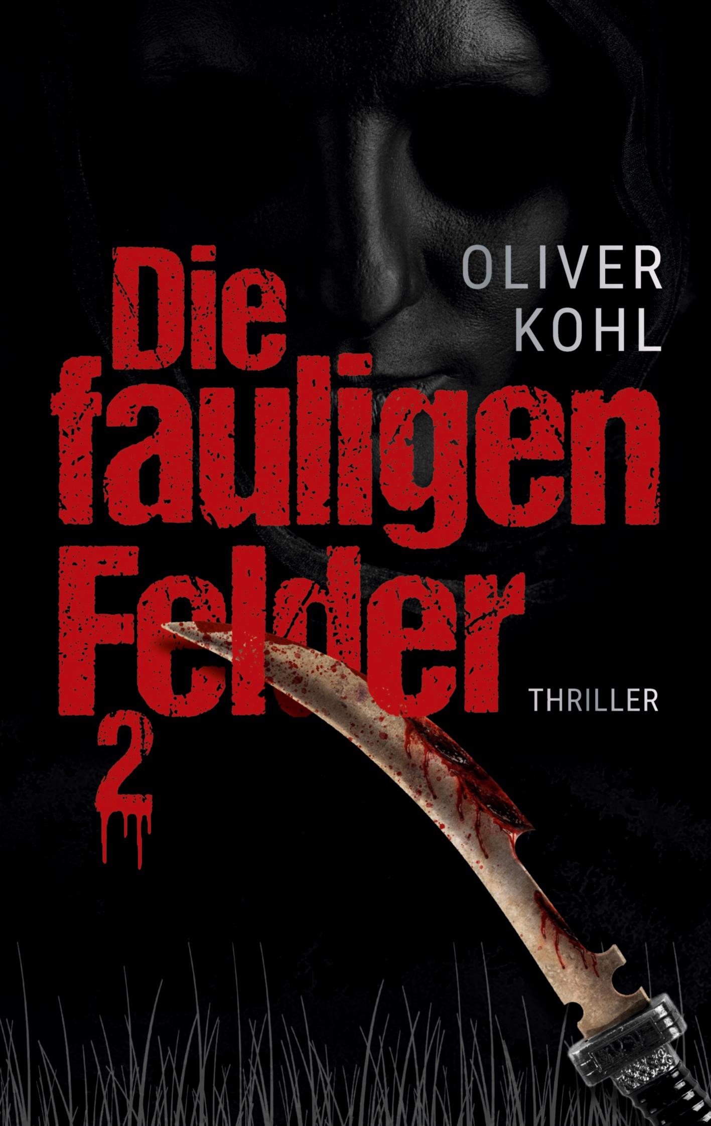 Vorderes Coverbild Die fauligen Felder 2