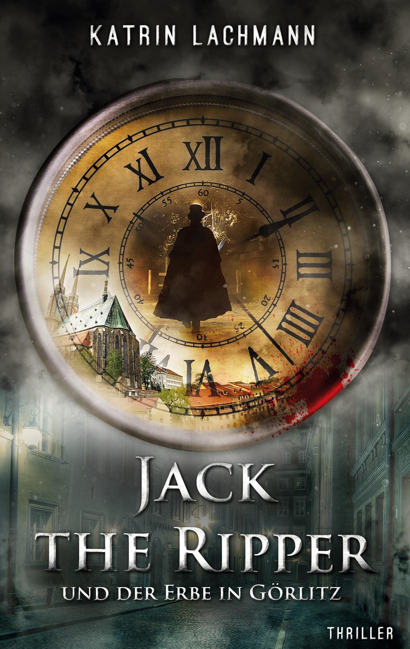 Vorderes Coverbild Jack the Ripper und der Erbe in Görlitz