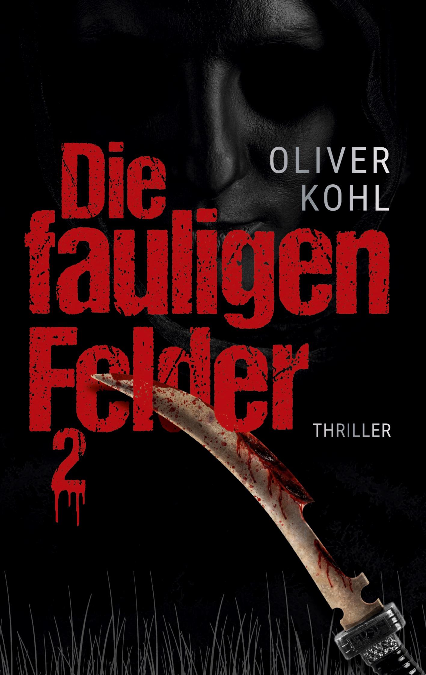 Vorderes Coverbild Die fauligen Felder 2