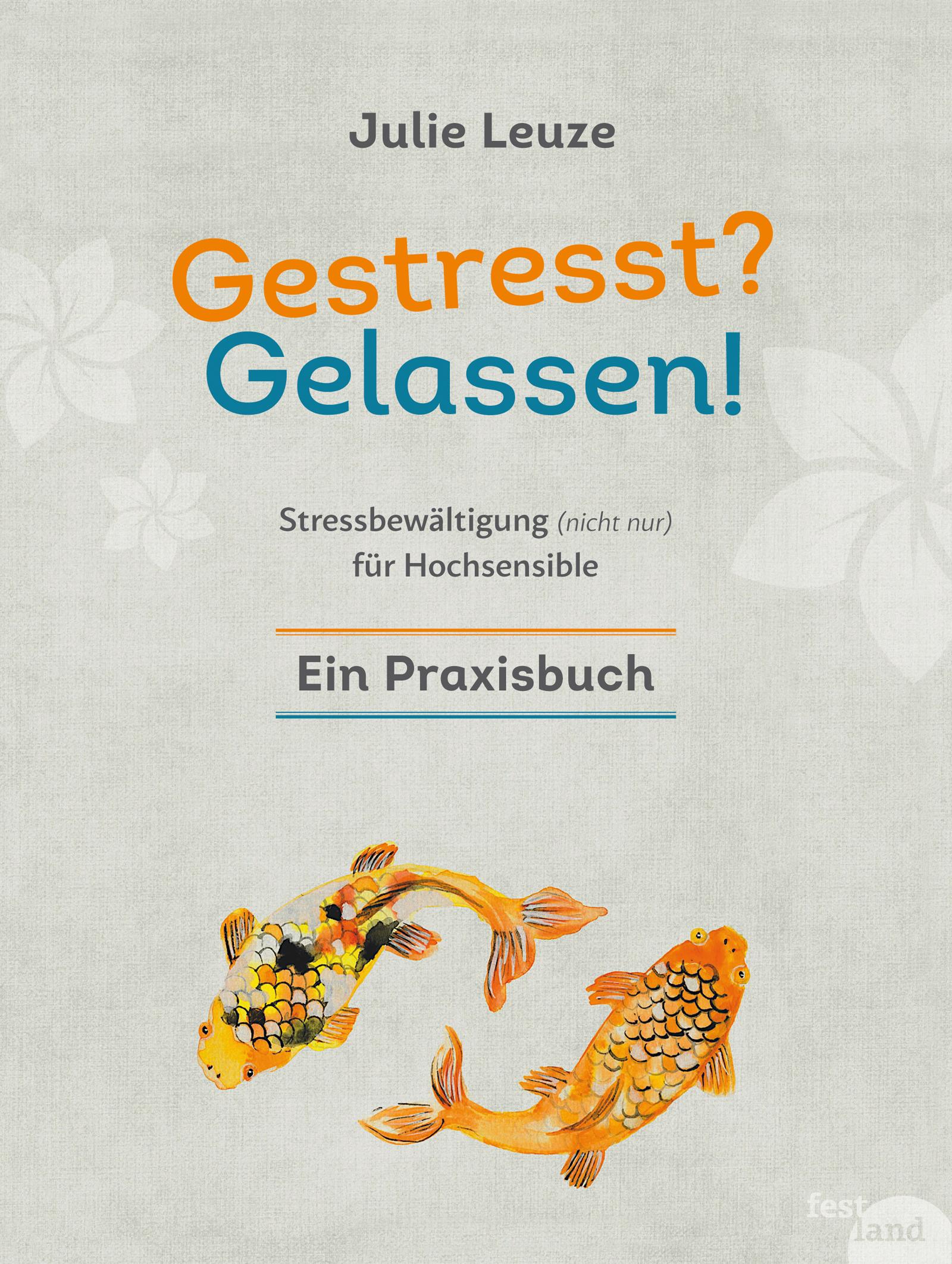Vorderes Coverbild Gestresst? Gelassen!