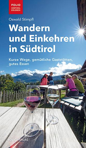 Vorderes Coverbild Wandern und Einkehren in Südtirol