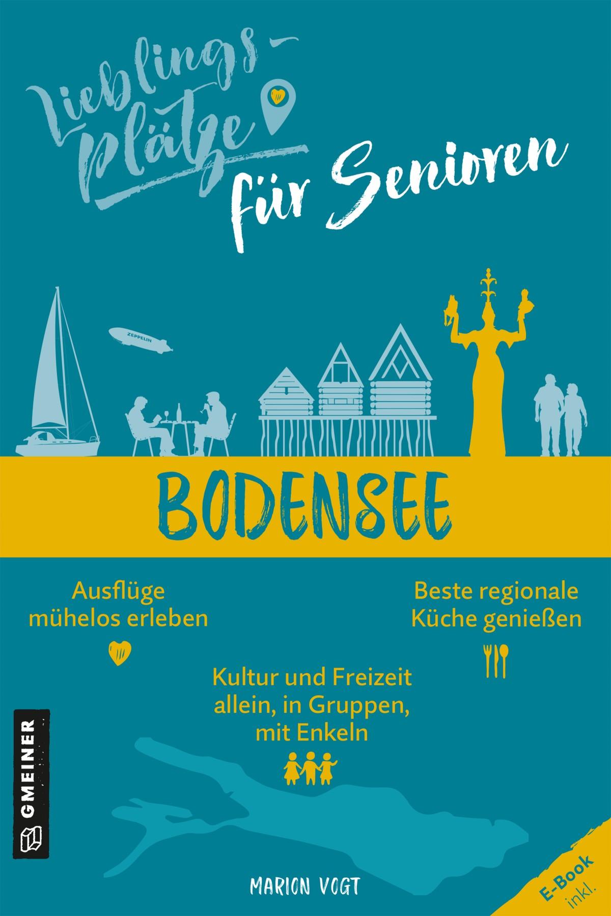 Vorderes Coverbild Lieblingsplätze für Senioren Bodensee