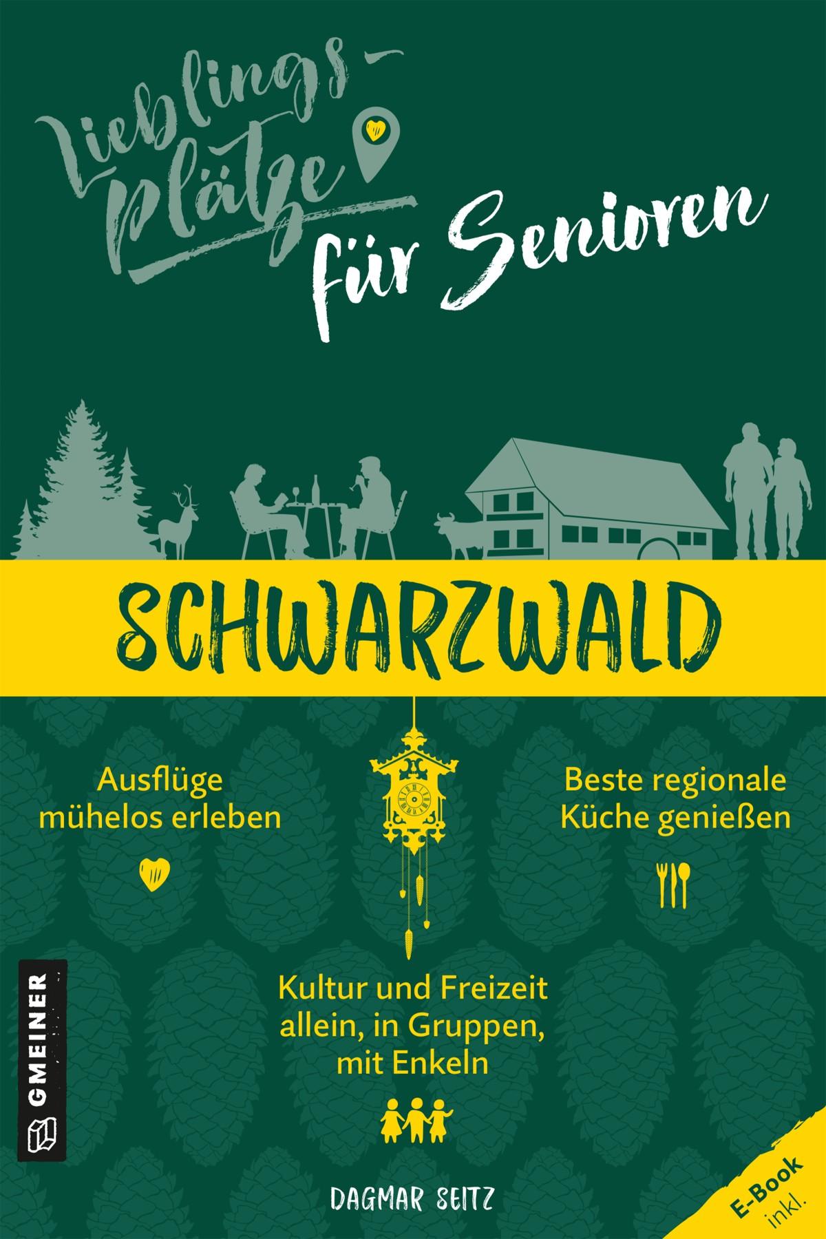 Vorderes Coverbild Lieblingsplätze für Senioren Schwarzwald