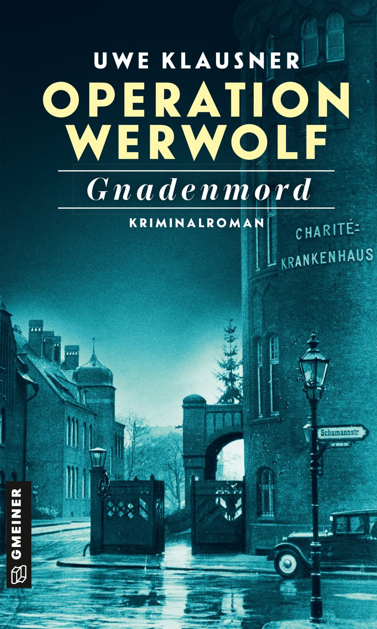 Vorderes Coverbild Operation Werwolf - Gnadenmord