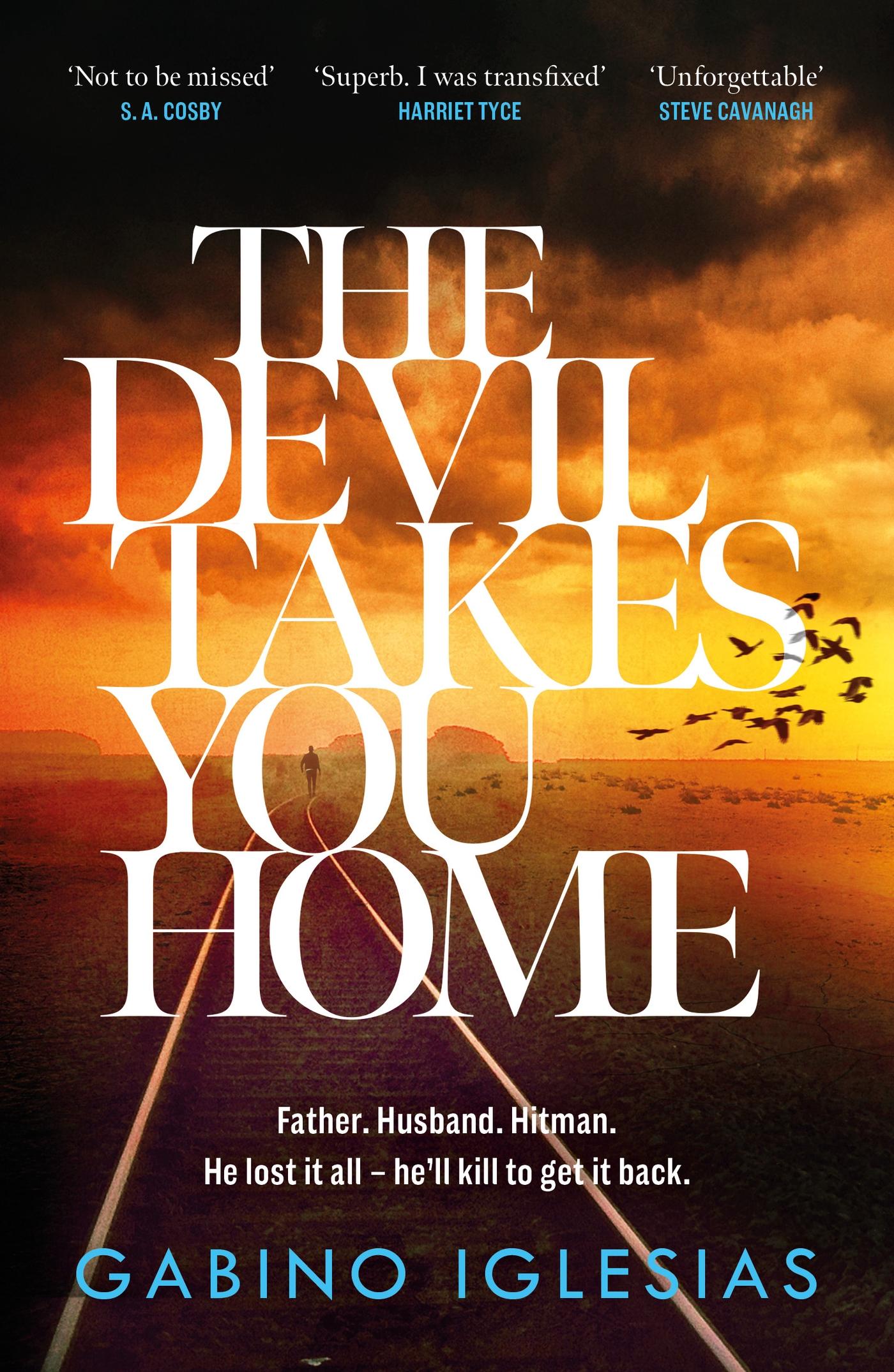 Vorderes Coverbild The Devil Takes You Home