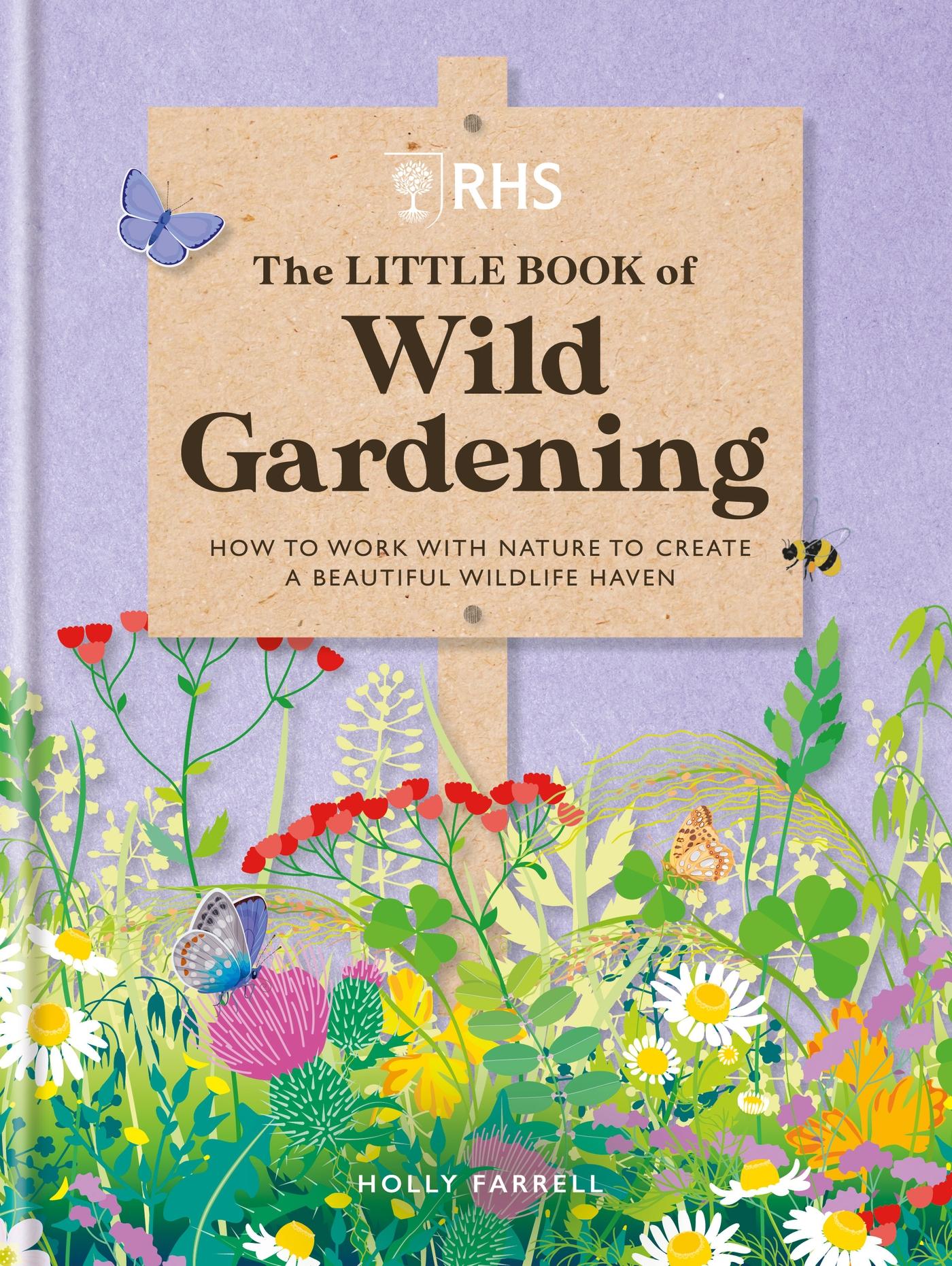 Vorderes Coverbild Rhs the Little Book of Wild Gardening
