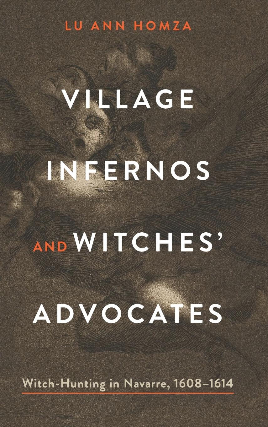 Vorderes Coverbild Village Infernos and Witches' Advocates