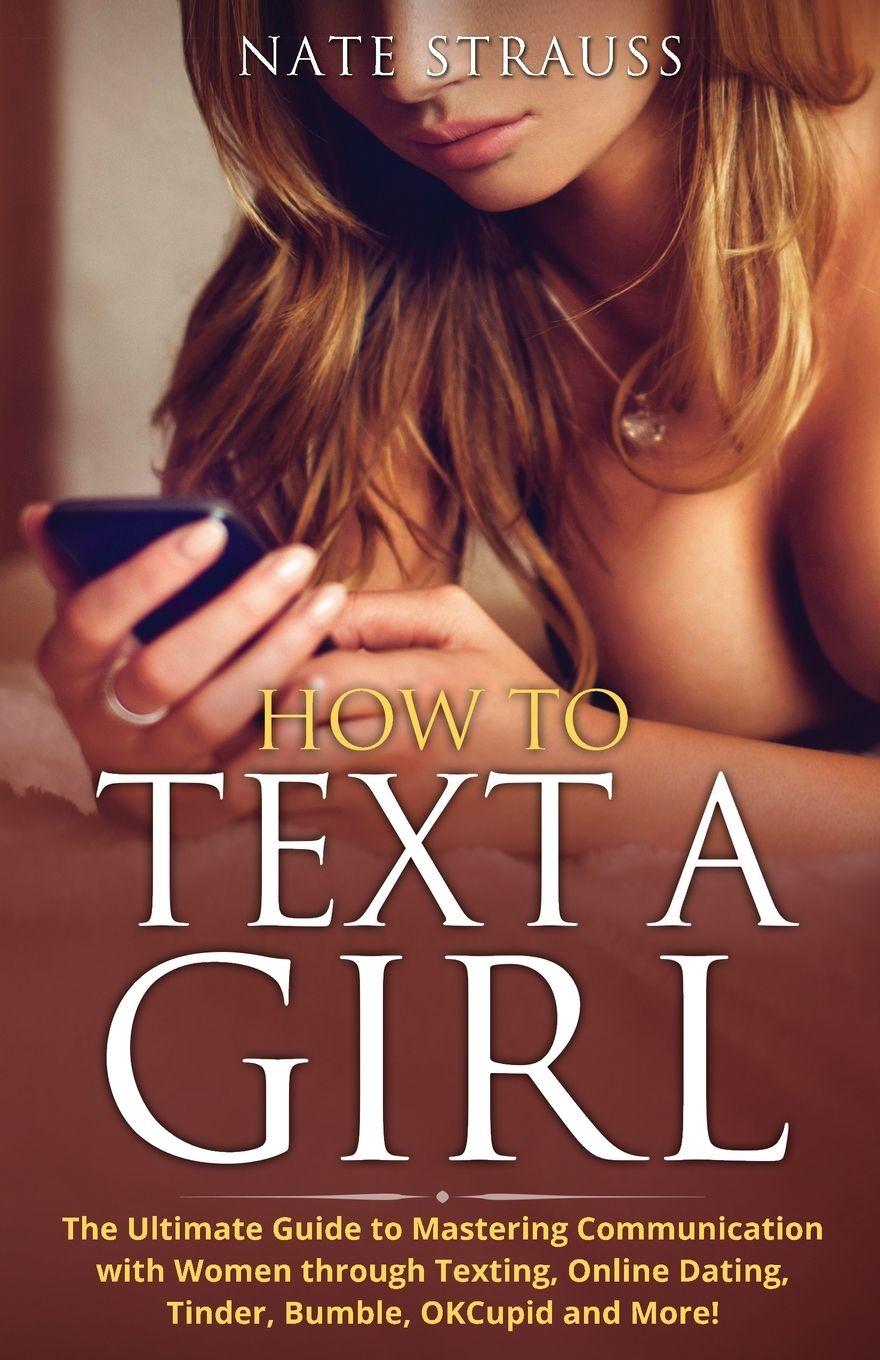 Vorderes Coverbild How to Text A Girl