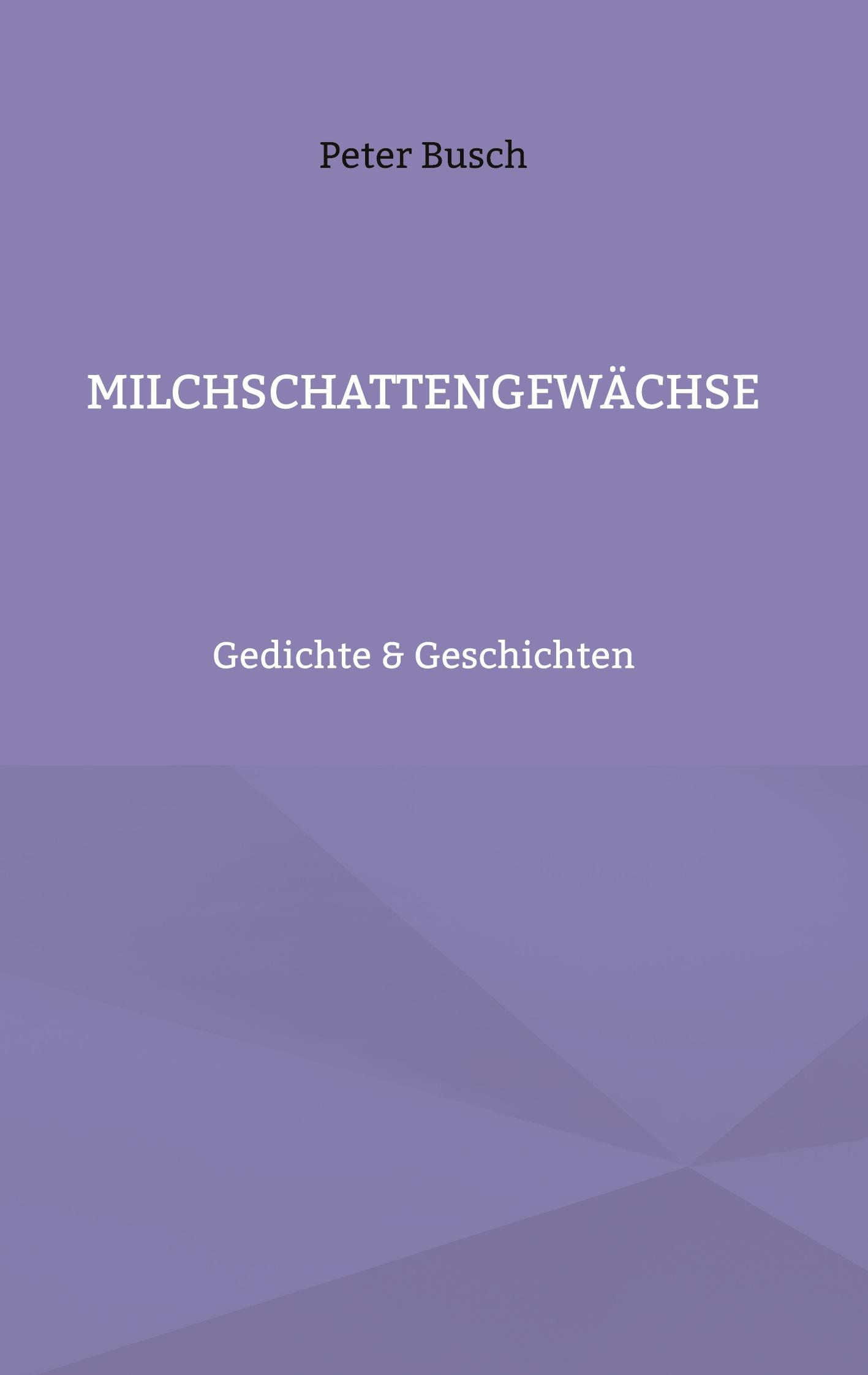 Vorderes Coverbild Milchschattengewächse