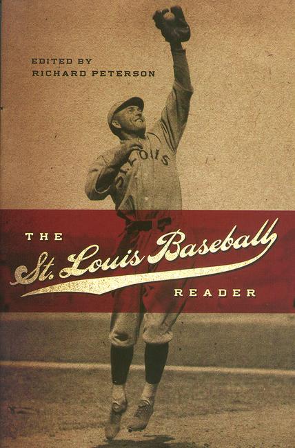 Vorderes Coverbild The St. Louis Baseball Reader